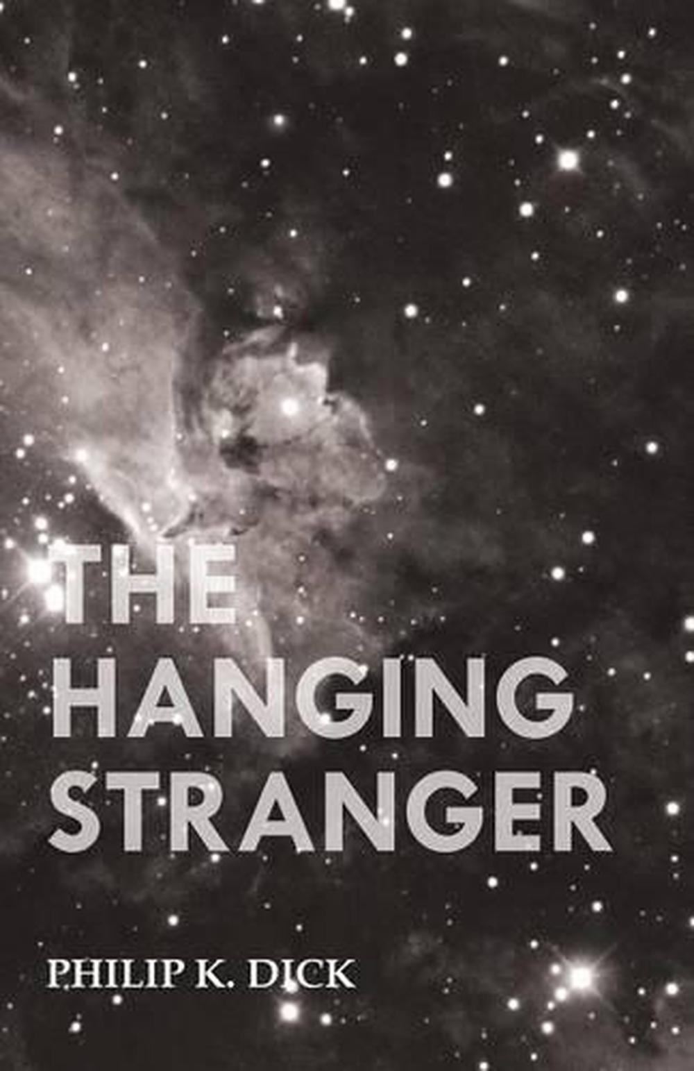 The Hanging Stranger by Philip K. Dick (English) Paperback Book Free ...