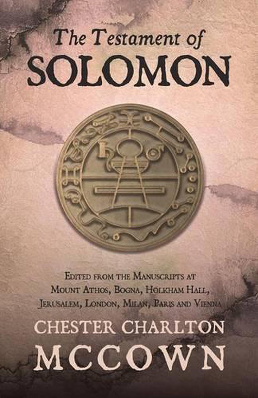 The Testament of Solomon Edited from the Manuscripts at Mount Athos, Bogna, Hol 9781473334724