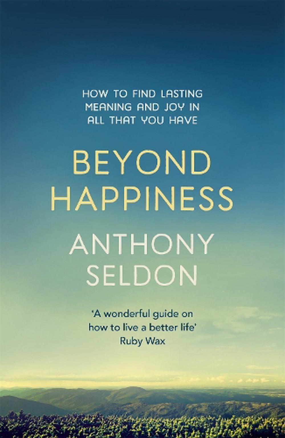 Happiness And How To Meaning Happiness The