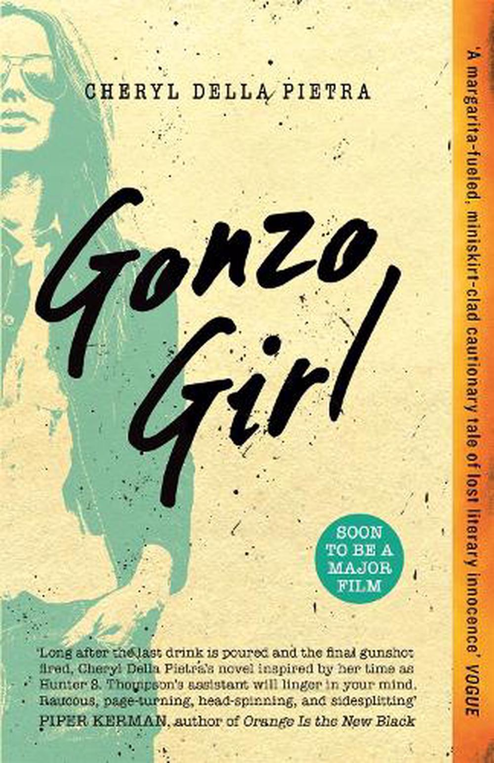 Gonzo Girl By Cheryl Della Pietra English Paperback Book Free 