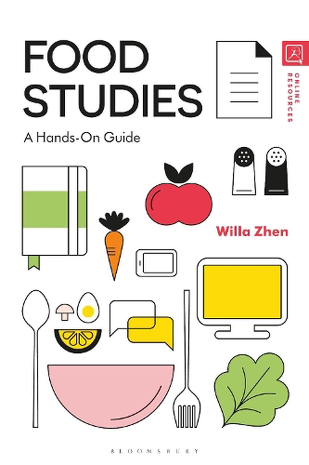 food-studies-a-hands-on-guide-by-willa-zhen-hardcover-book-free