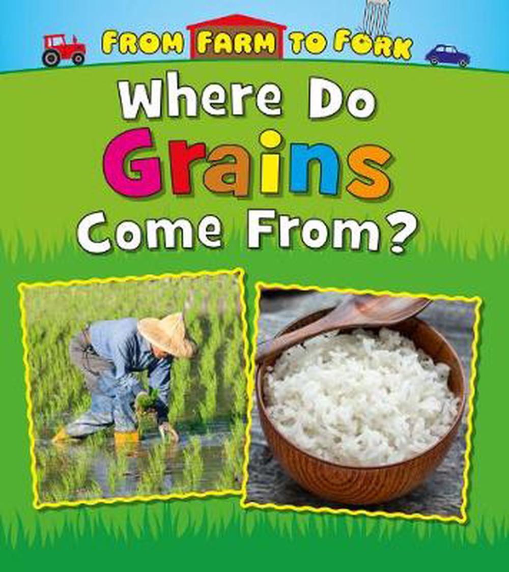 where-do-grains-come-from-by-linda-staniford-english-hardcover-book