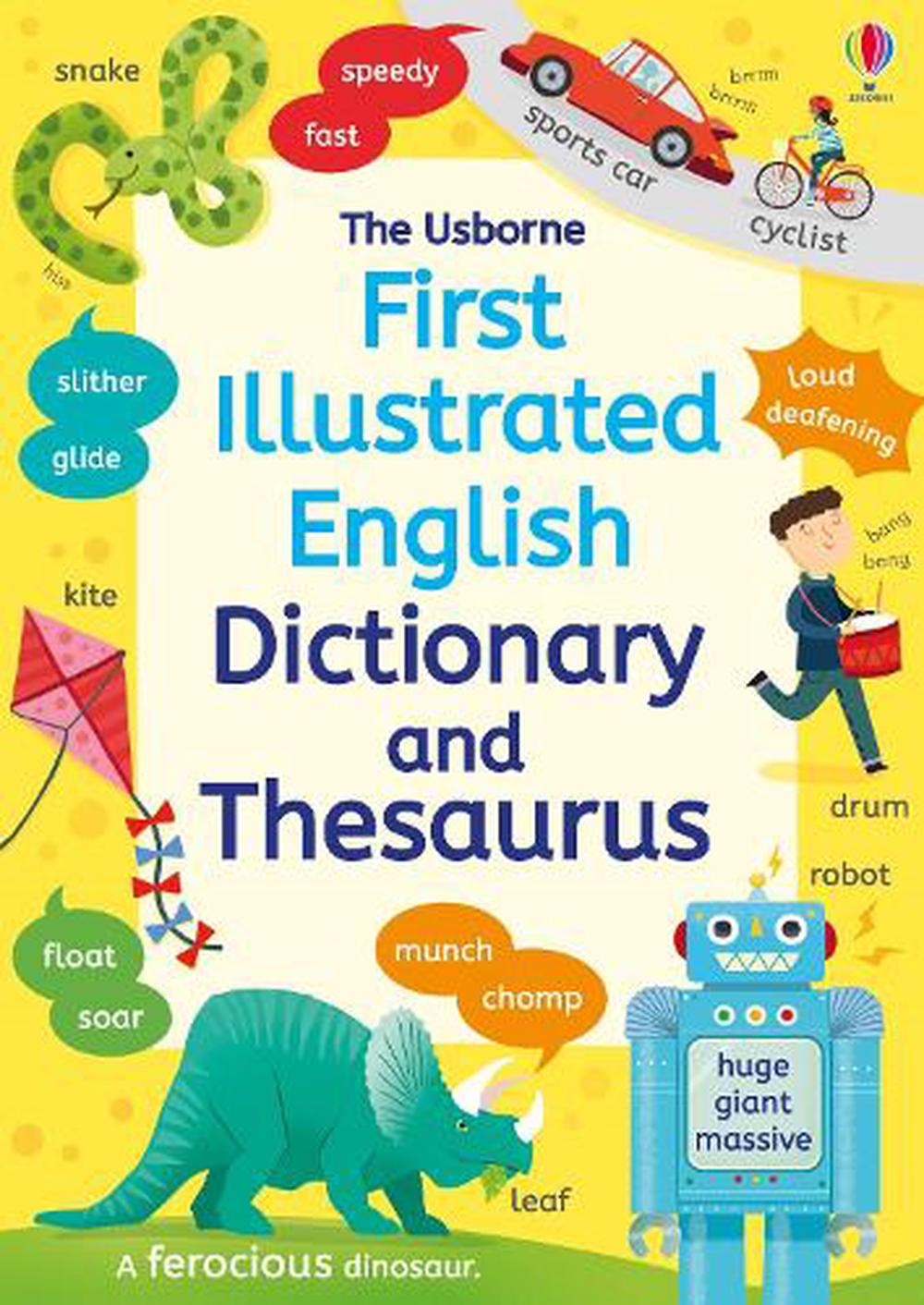 First Illustrated Dictionary and Thesaurus by Jane Bingham (English