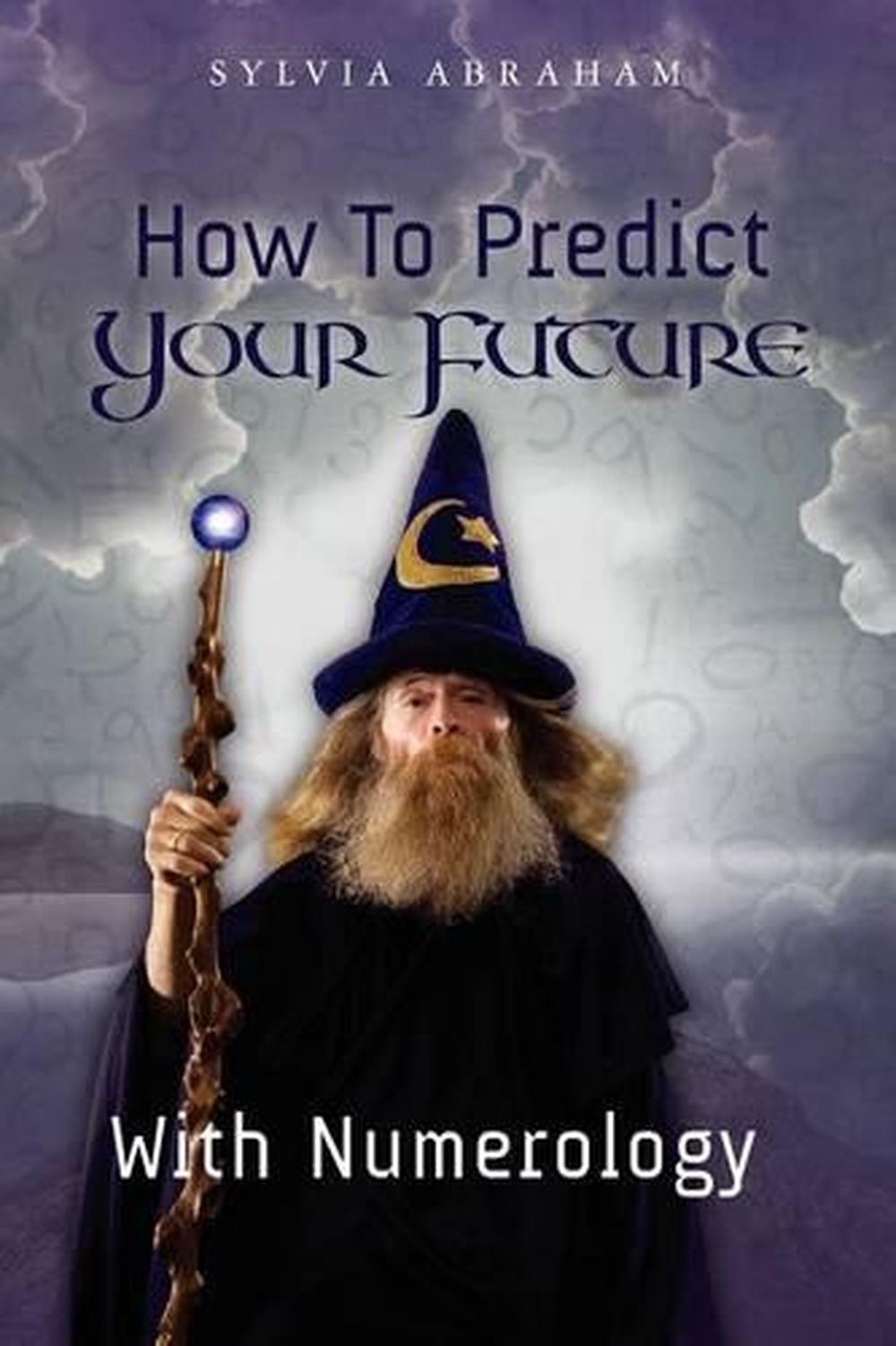 how-to-predict-your-future-with-numerology-by-sylvia-abraham-english