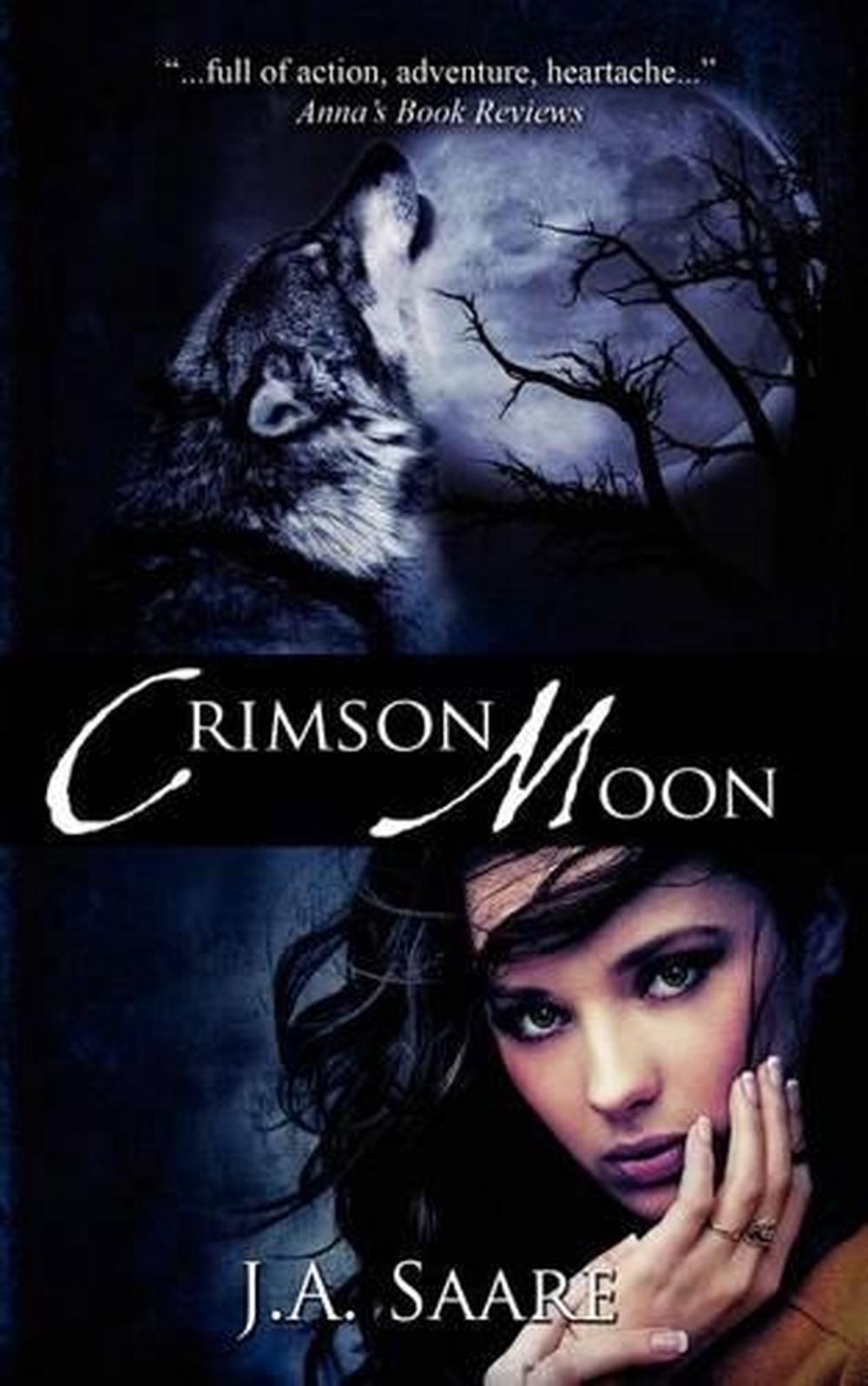 Country Of The Crimson Moon Crimson Moon: Crimson Trilogy by J.A. Saare (English) Paperback Book