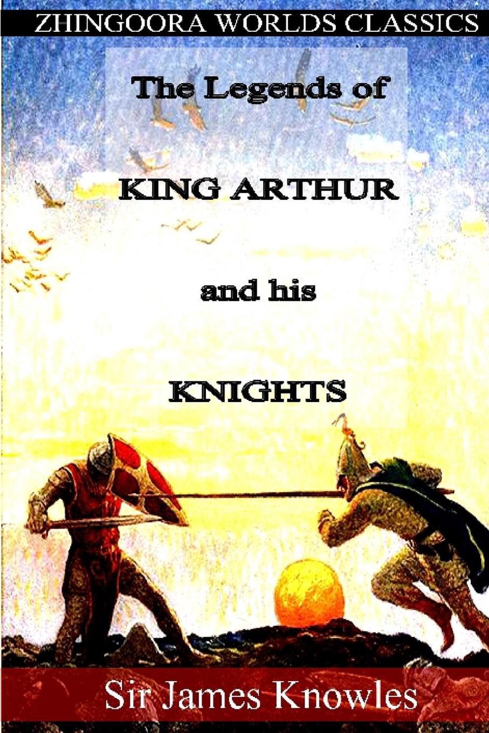Legends of King Arthur by Alfred Tennyson Legends of King Arthur by Alfred Tennyson