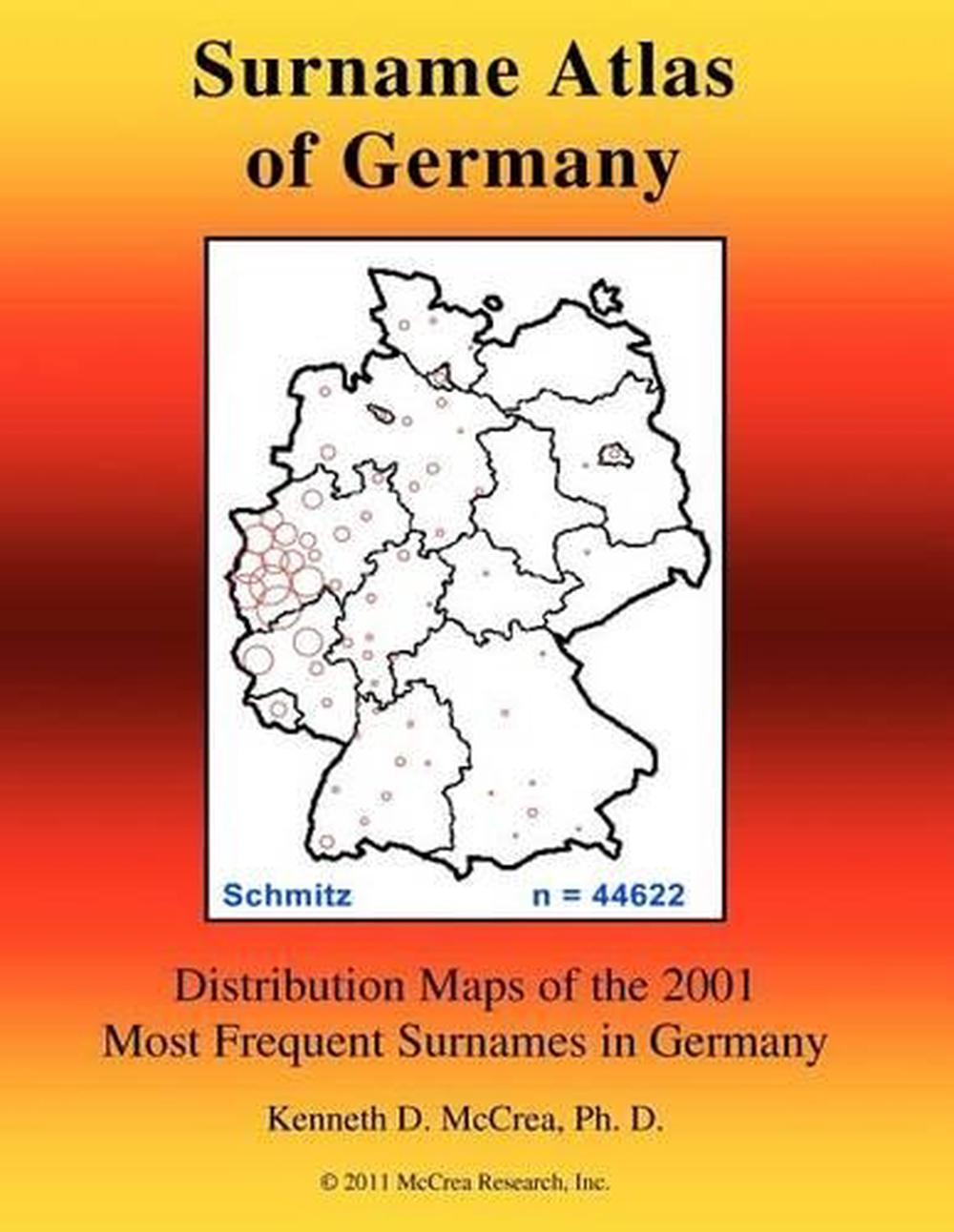 Surname Atlas Of Germany Distribution Maps Of The 2001 Most Frequent   9781475240276 