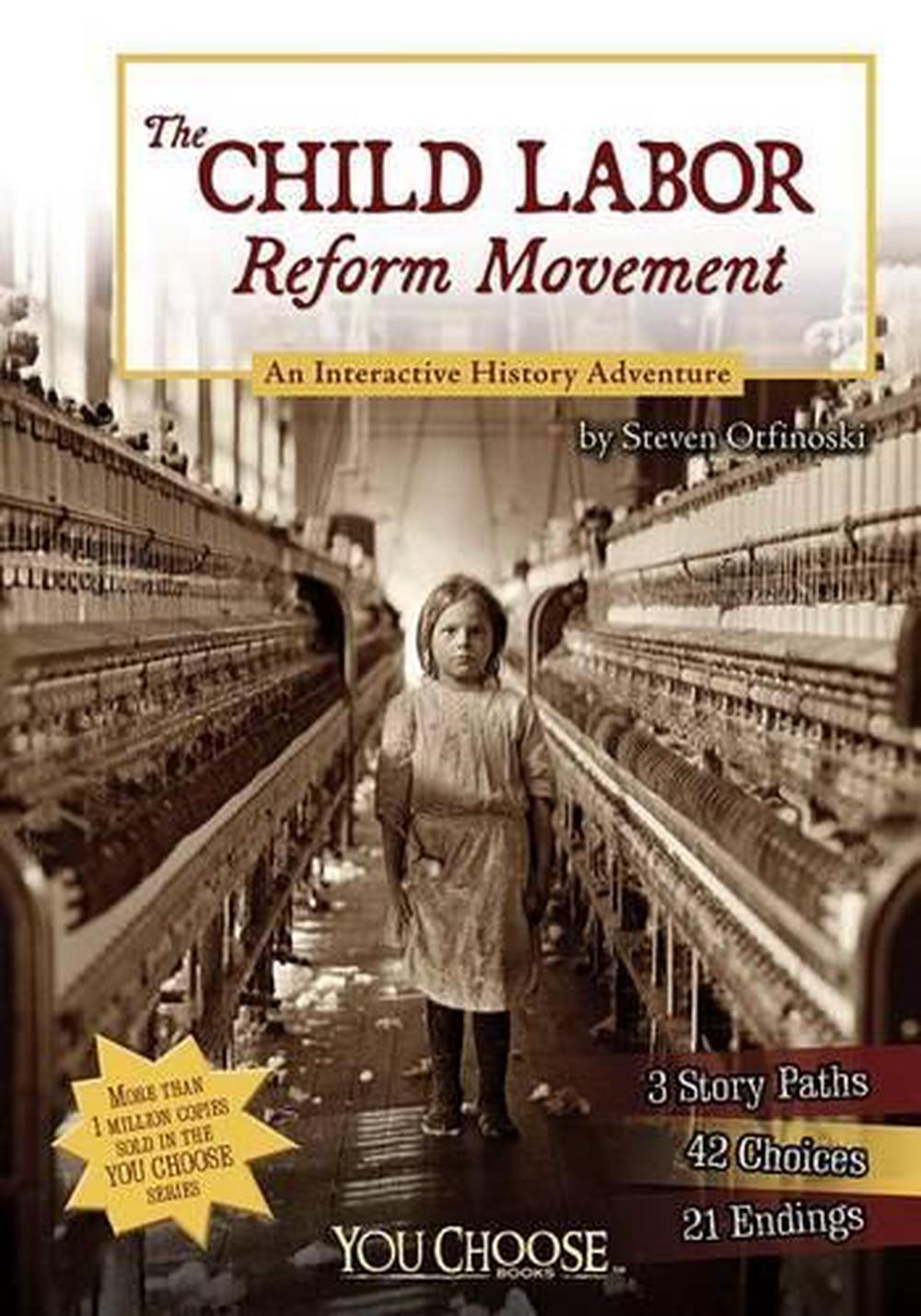 the-child-labor-reform-movement-an-interactive-history-adventure-by