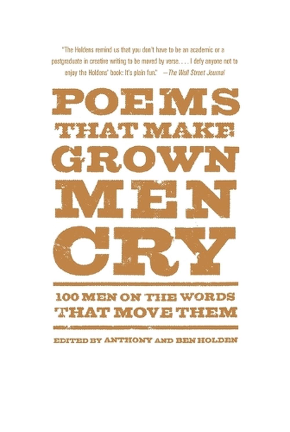 poems-that-make-grown-men-cry-100-men-on-the-words-that-move-them-by