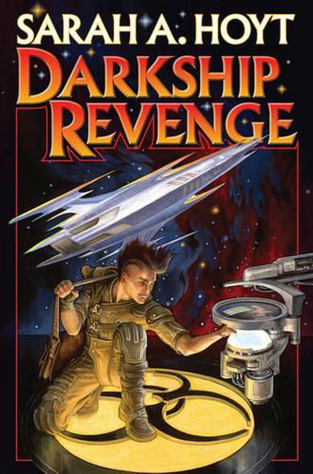 DarkShip Thieves by Sarah A. Hoyt