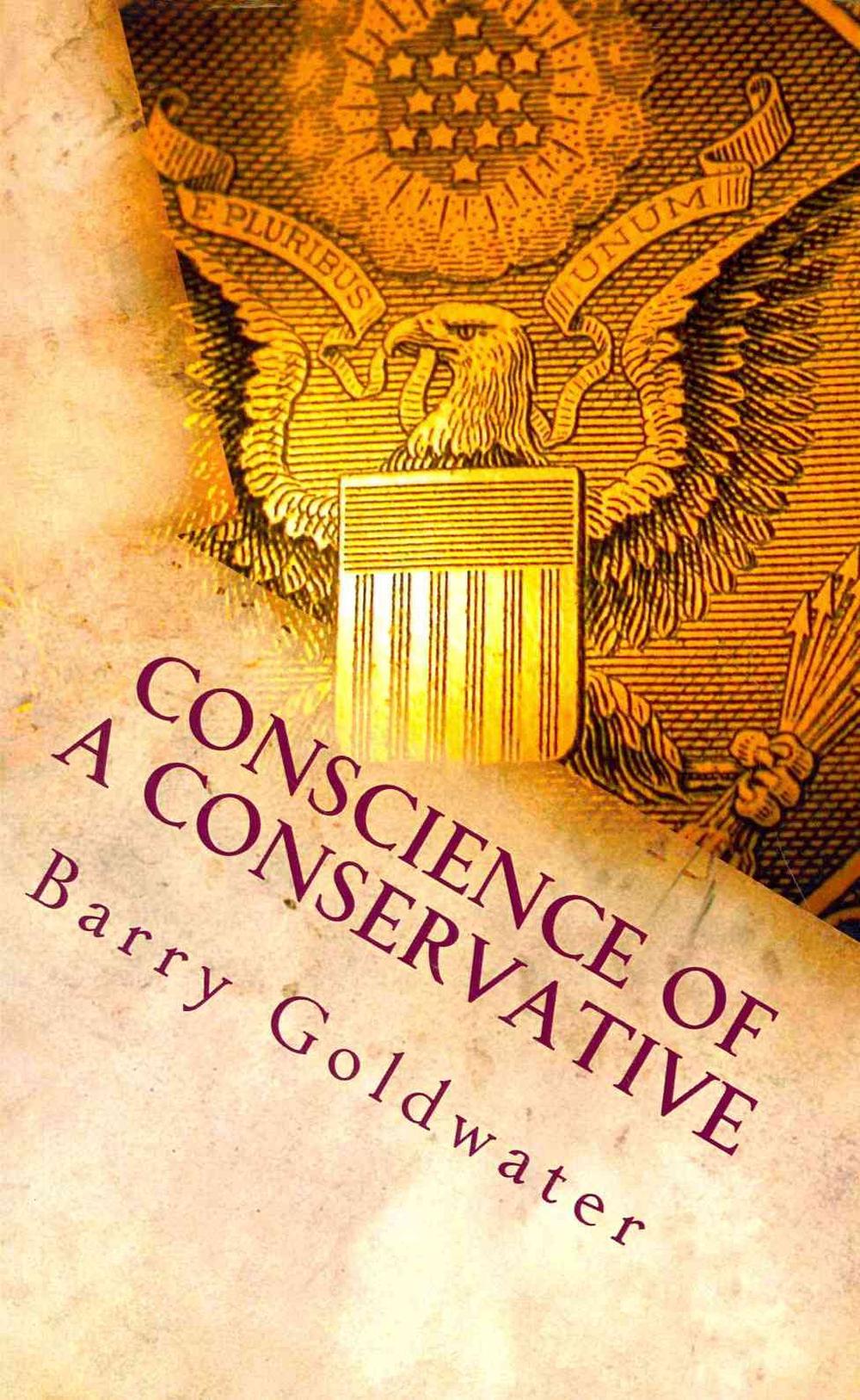 Conscience Of A Conservative By Barry Goldwater English Paperback
