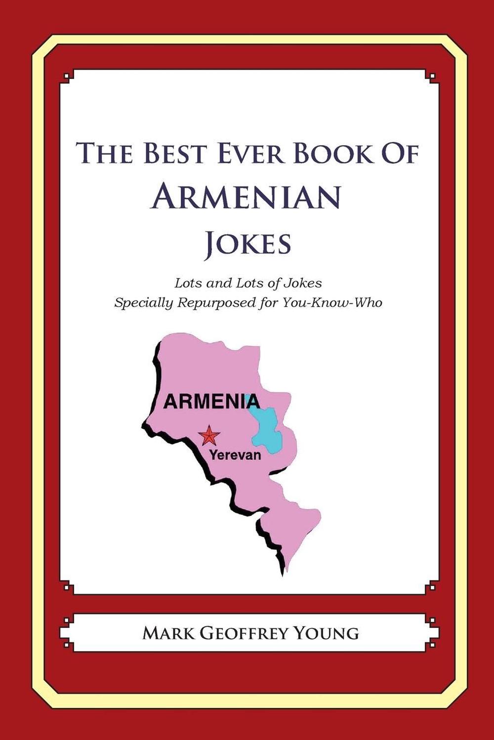 Details About The Best Ever Book Of Armenian Jokes Lots And Lots Of Jokes Specially Repurpose - jokes best ever