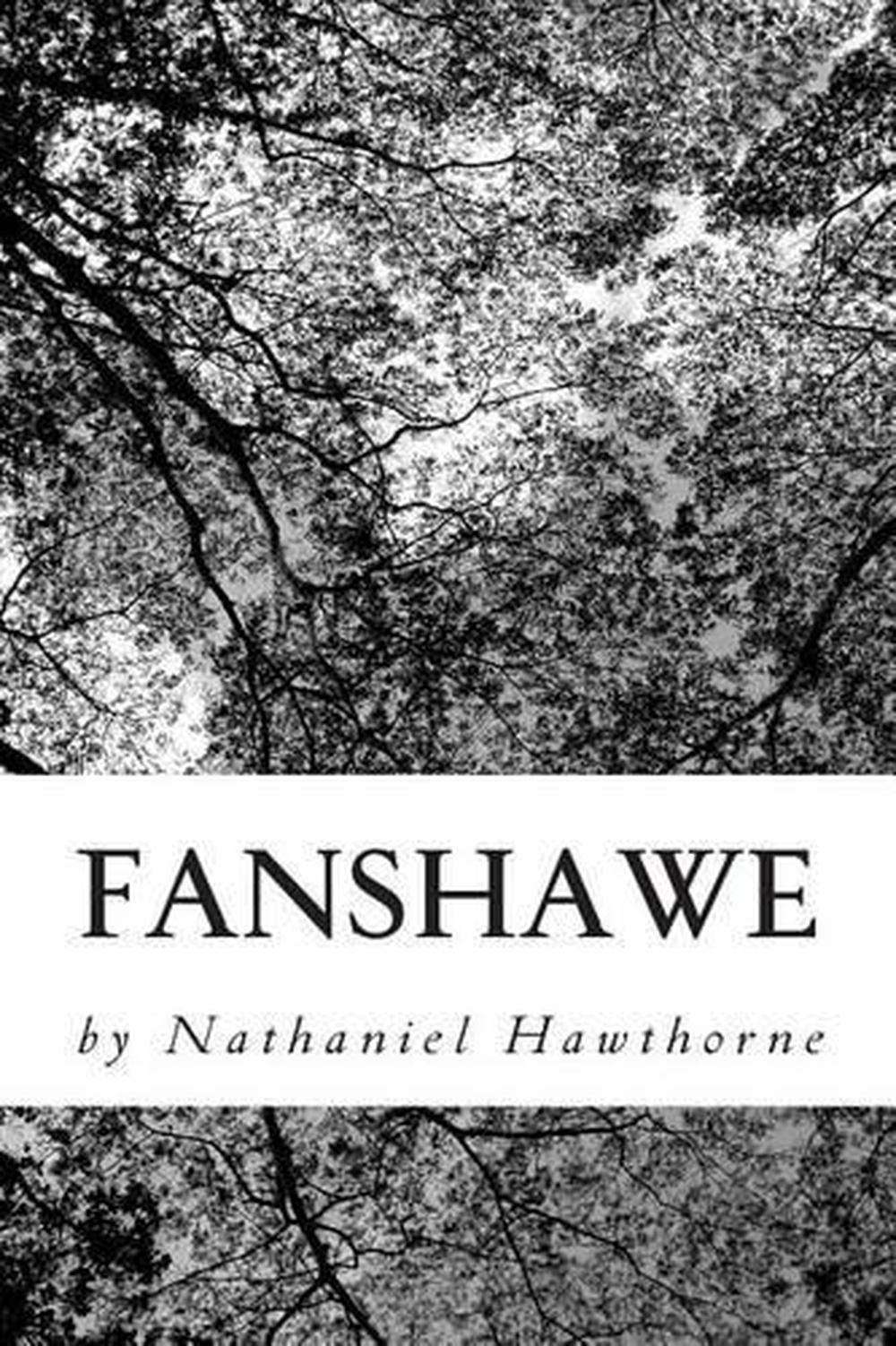 Fanshawe by Nathaniel Hawthorne (English) Paperback Book Free Shipping