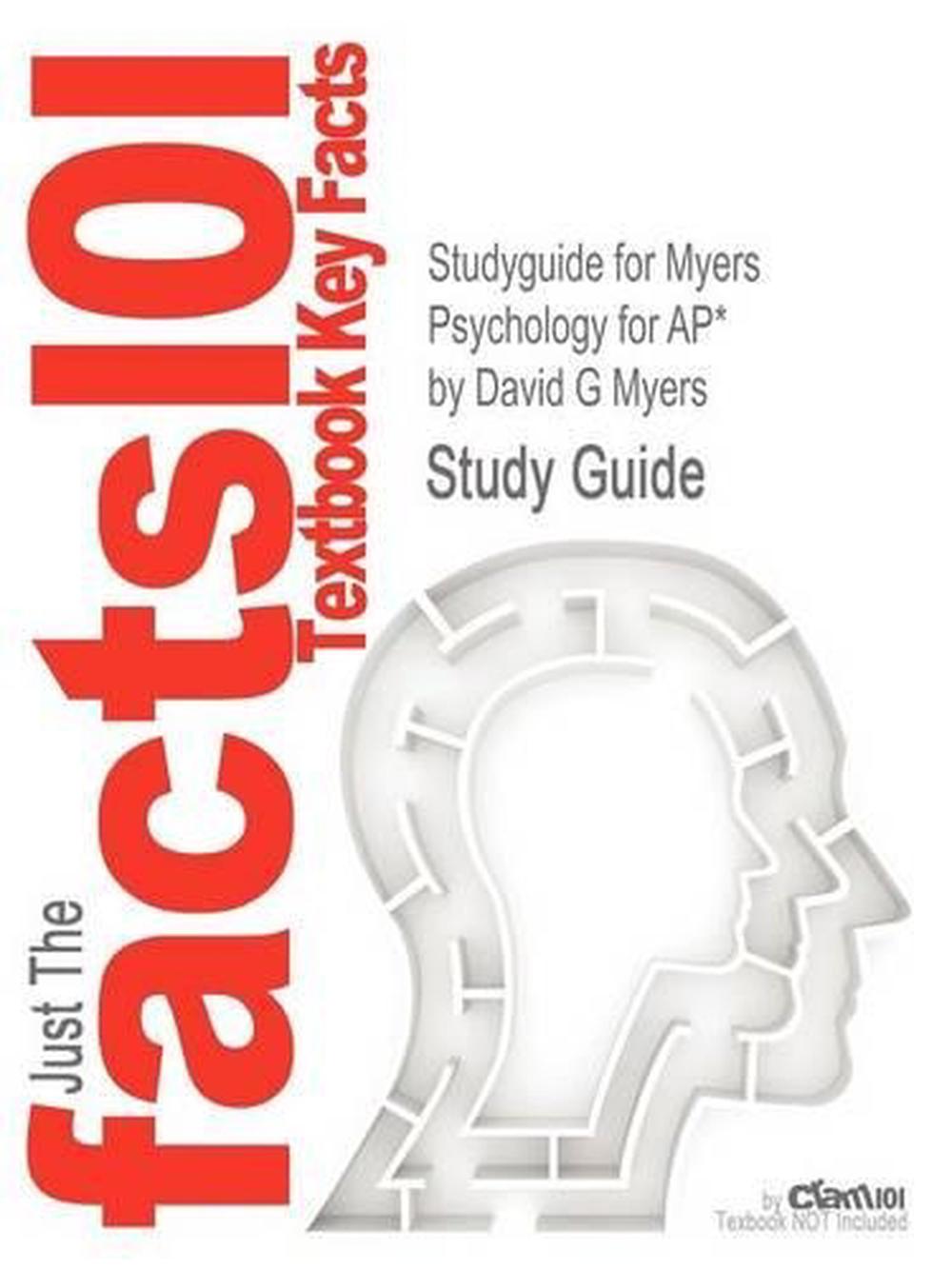 Studyguide for Myers Psychology for AP* by Myers, David G, ISBN 9781429244367 by 9781478436072