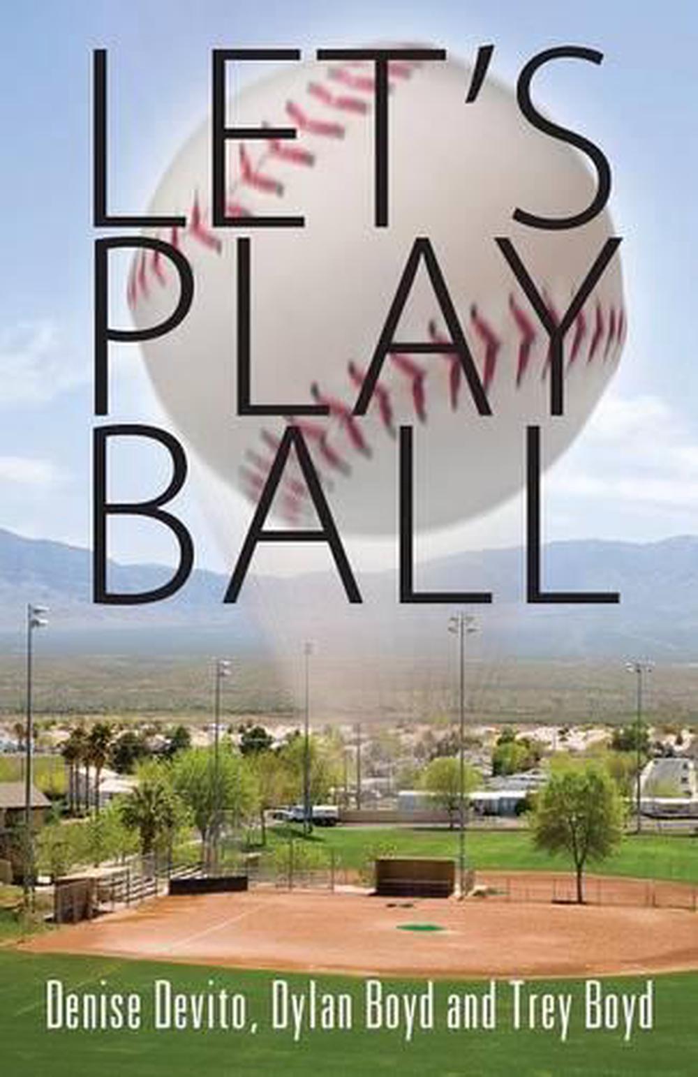Lets Play Ball By Dylan Boyd English Paperback Book Free Shipping 5865