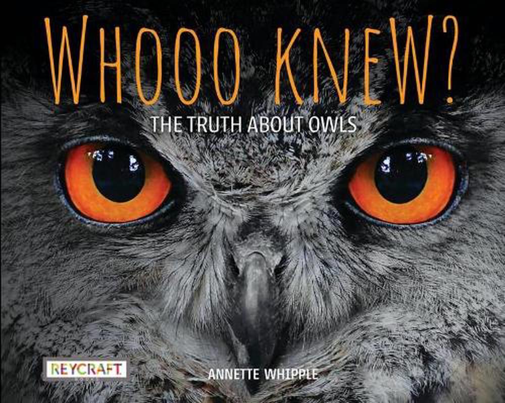 Woof! the Truth about Dogs by Annette Whipple