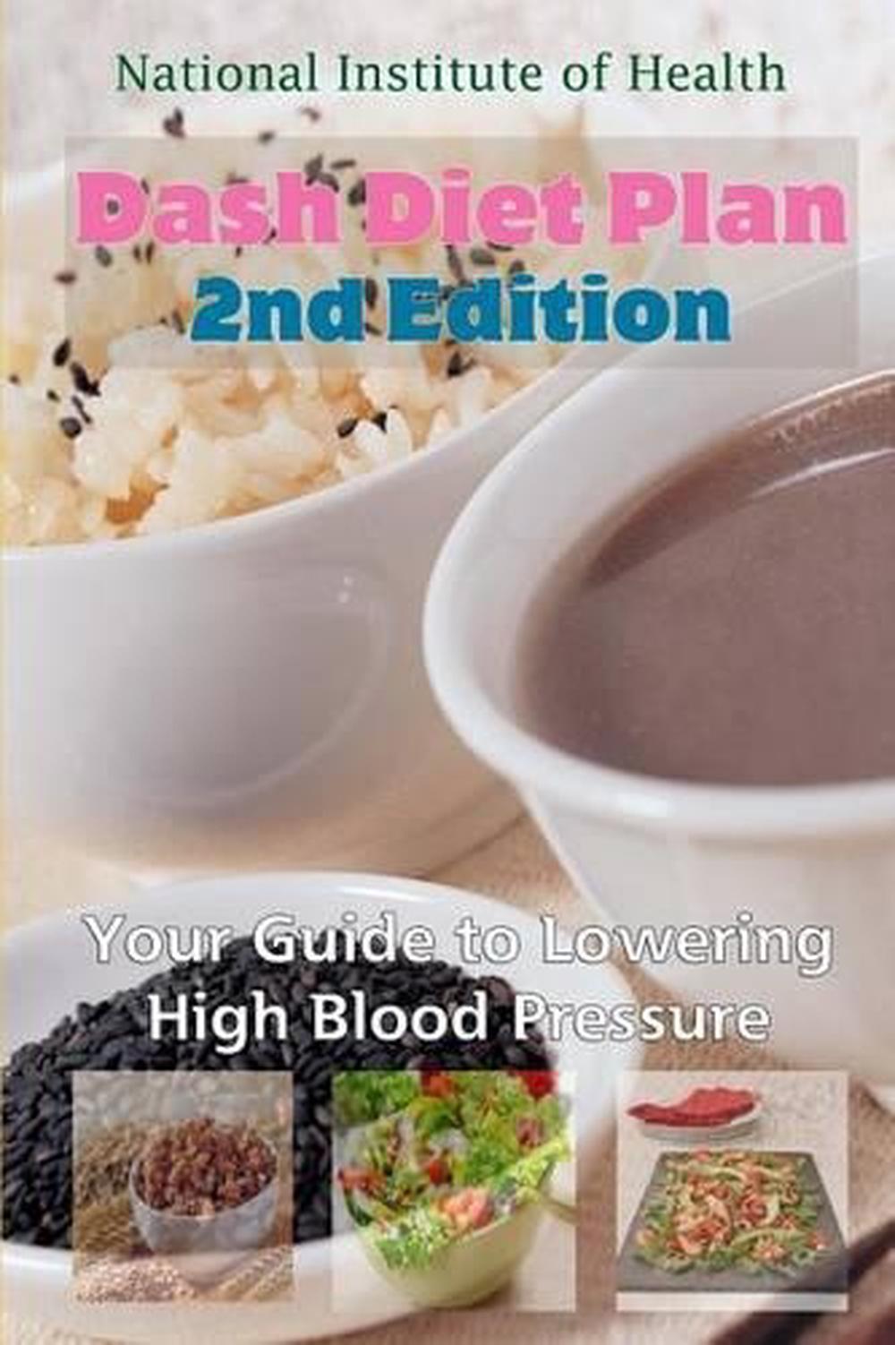 Dash Diet Plan: Your Guide to Lowering High Blood Pressure (2nd Edition