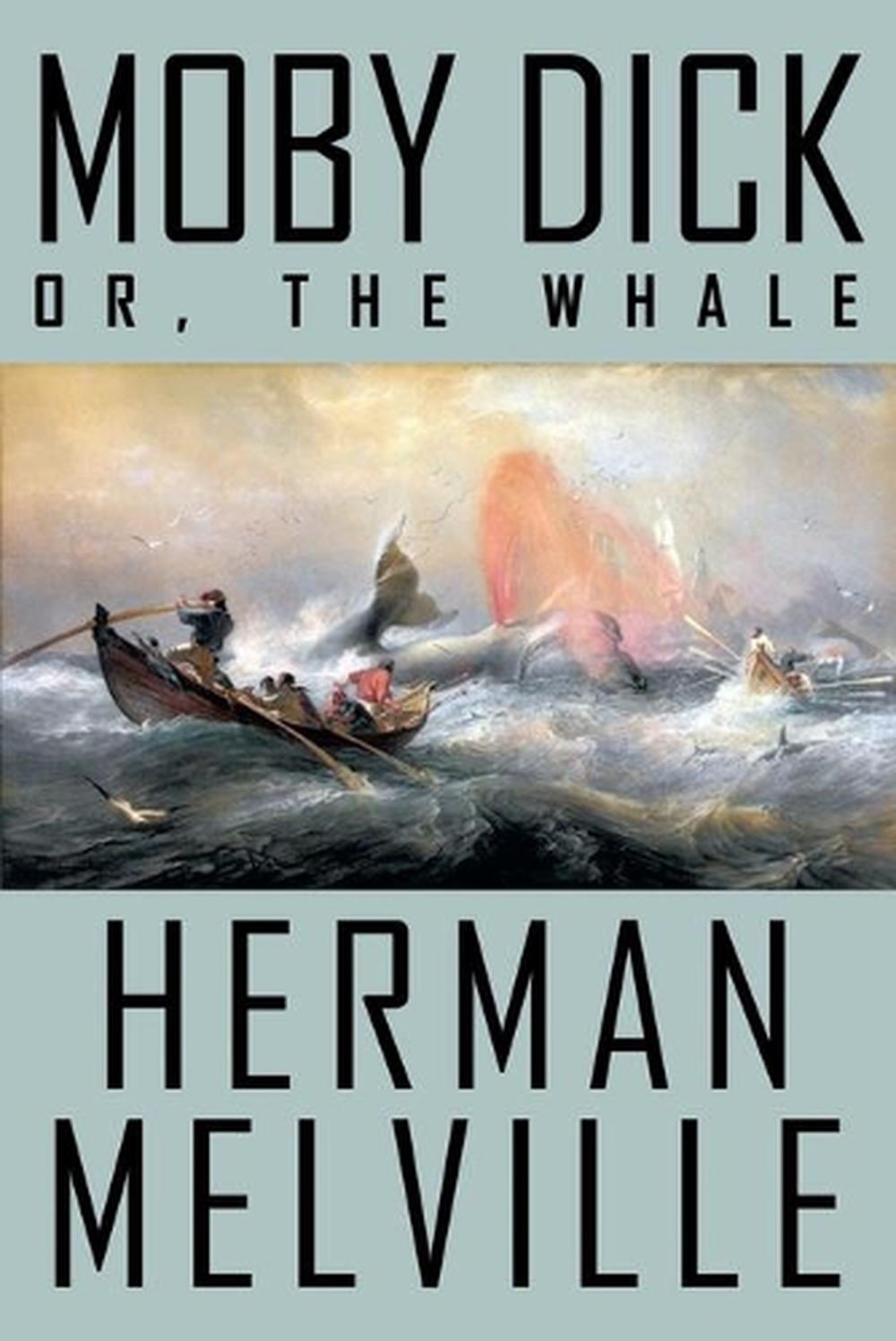 Moby Dick Or The Whale By Herman Melville Paperback Book Free