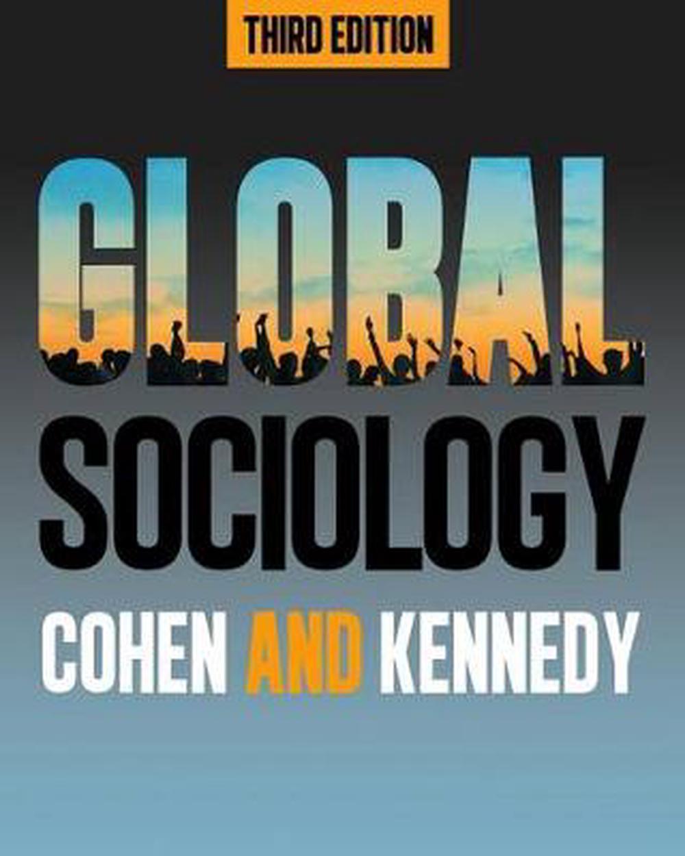 Global Sociology, 3rd Edition by Robin Cohen (English) Paperback Book ...