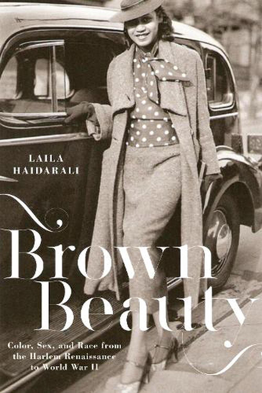 Brown Beauty Color Sex And Race From The Harlem