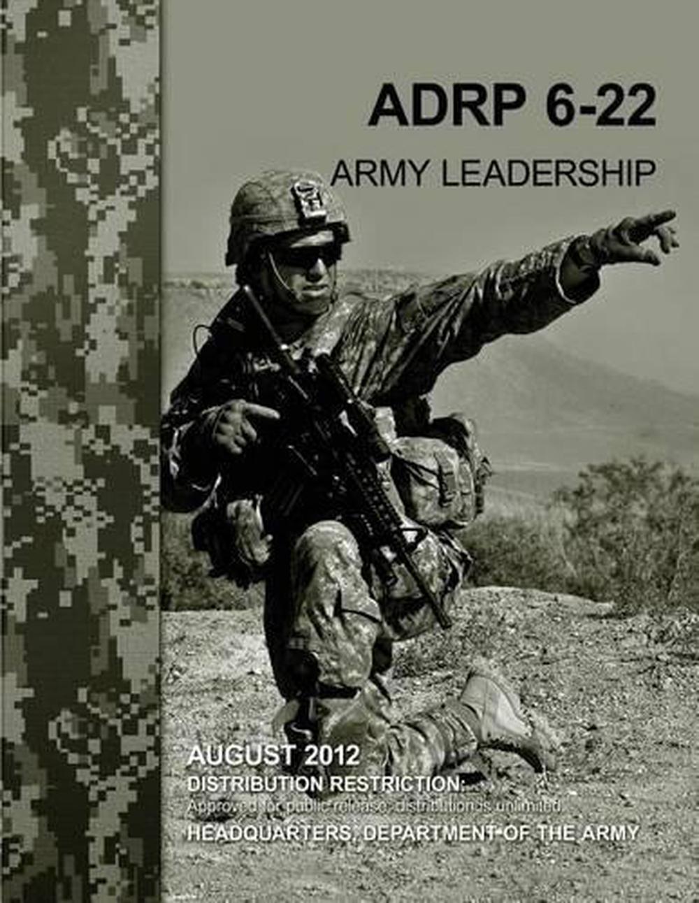 Army Leadership (Adrp 6-22) By Department Of The Army (English ...