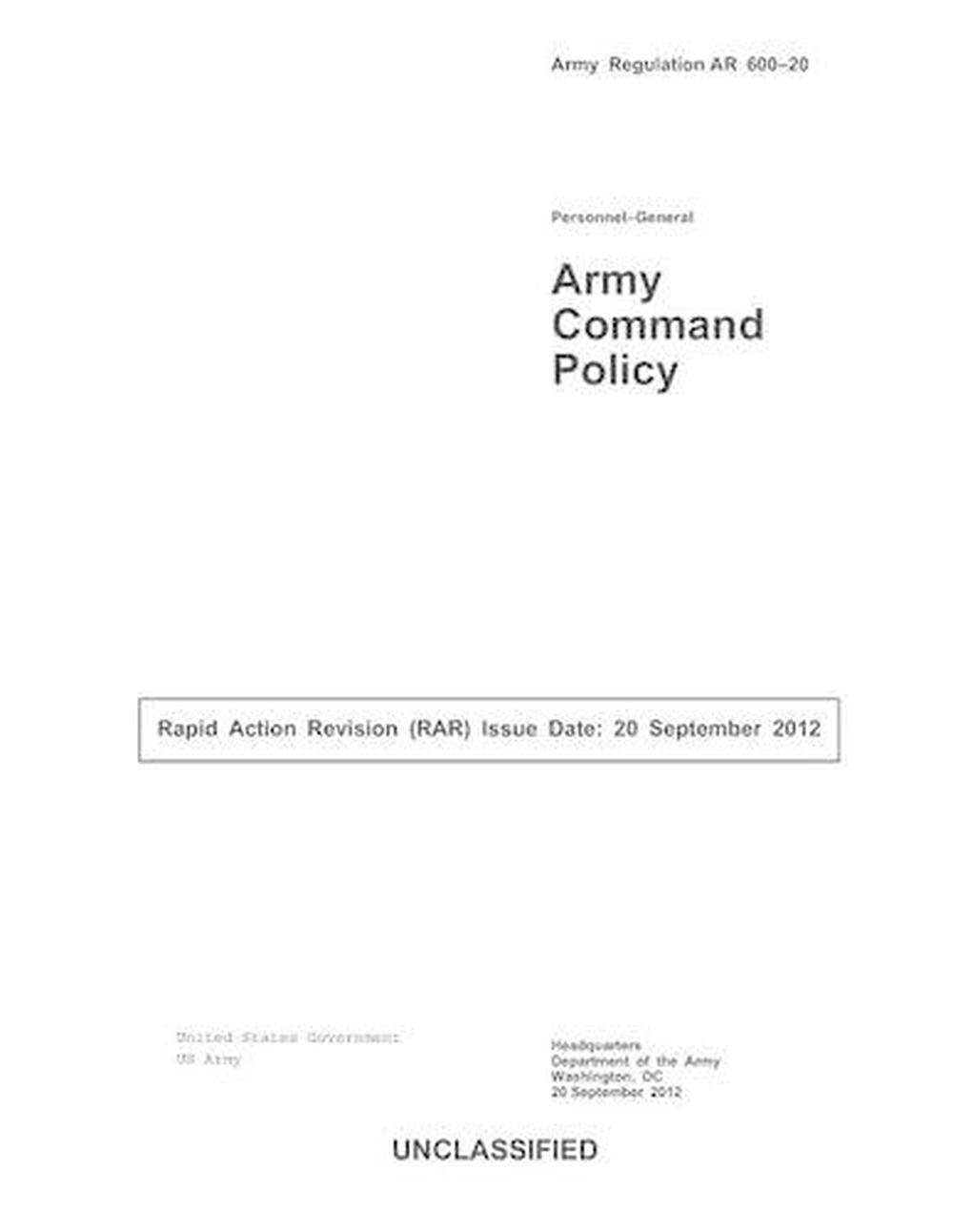 Army Regulation Ar 600 20 Army Command Policy 20 September 2012 By United States 9781480056770 9857