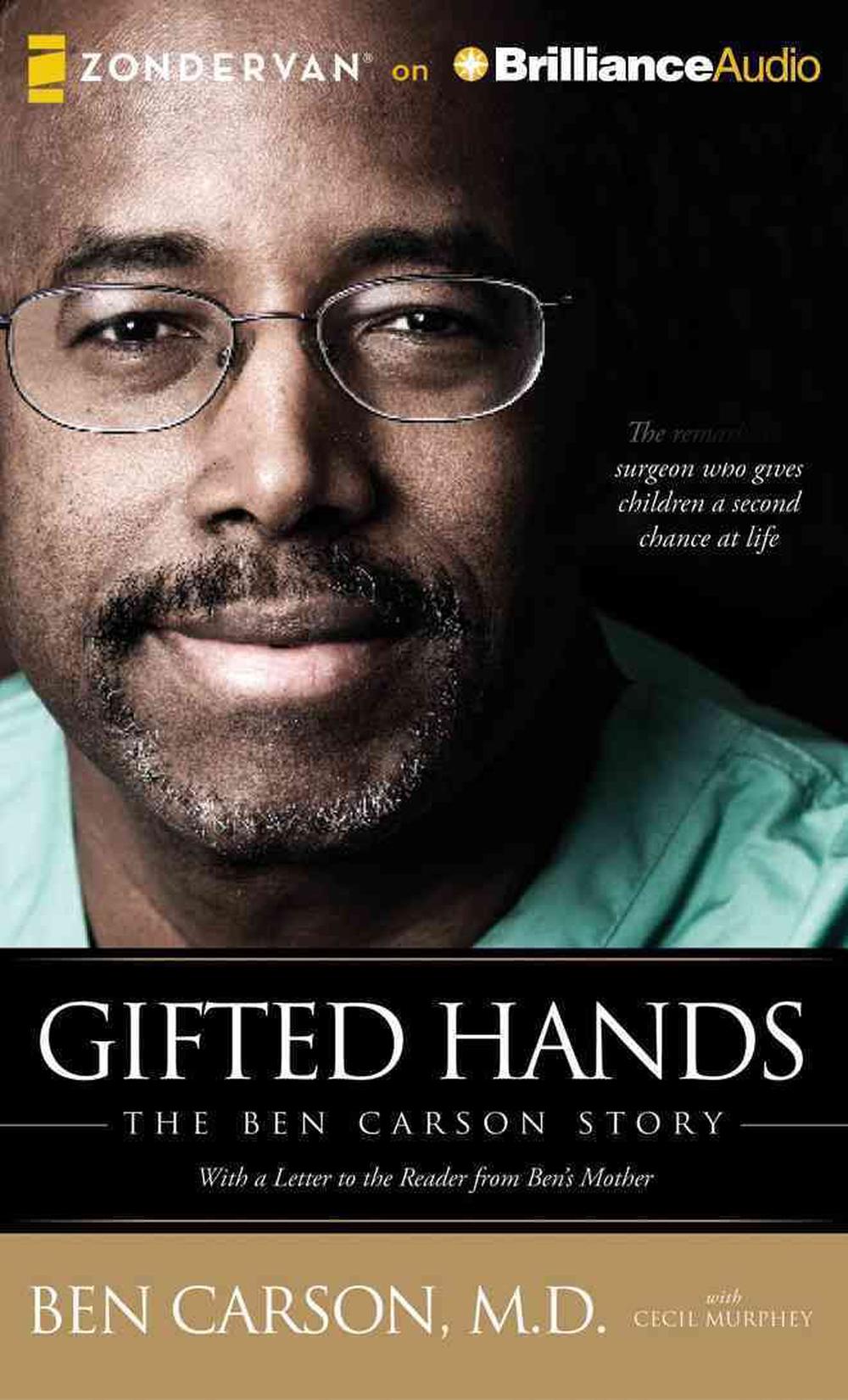 Gifted Hands The Ben Carson Story by Ben Carson (English