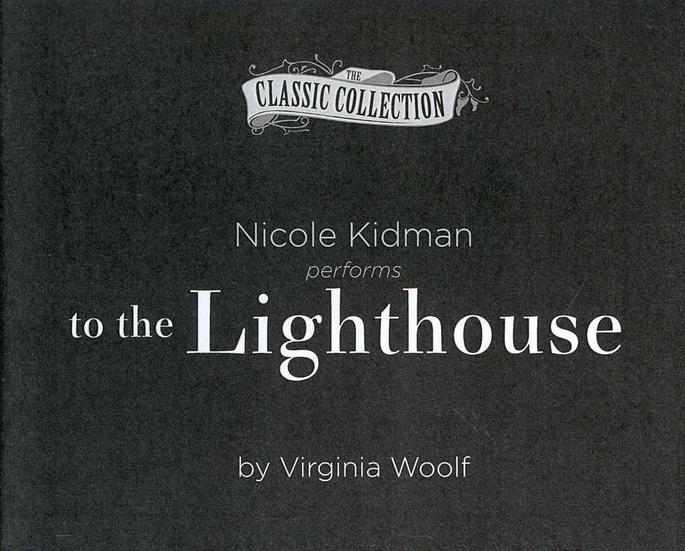 To the Lighthouse by Virginia Woolf To the Lighthouse by Virginia Woolf