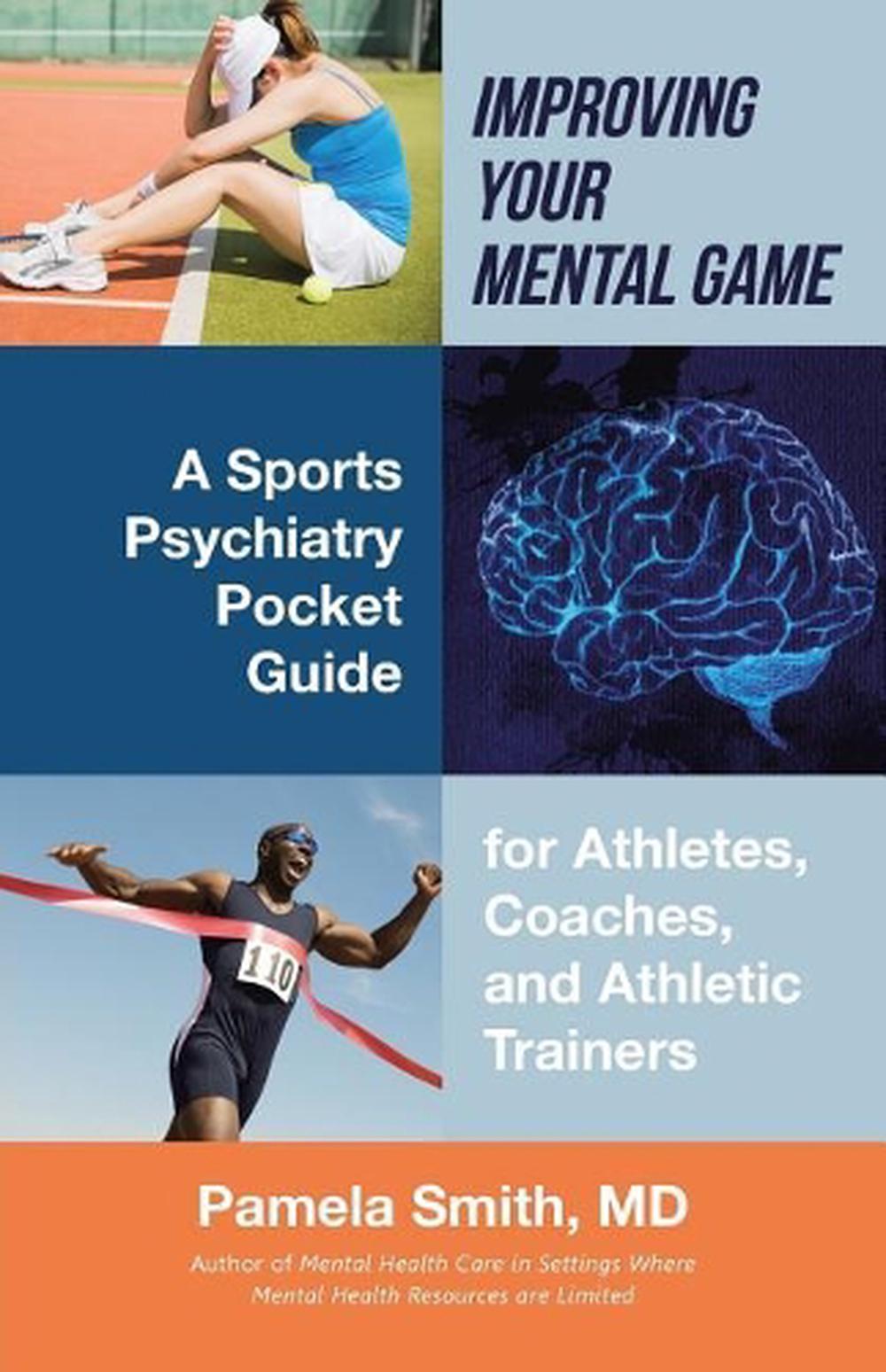 Improving Your Mental Game A Sports Psychiatry Pocket