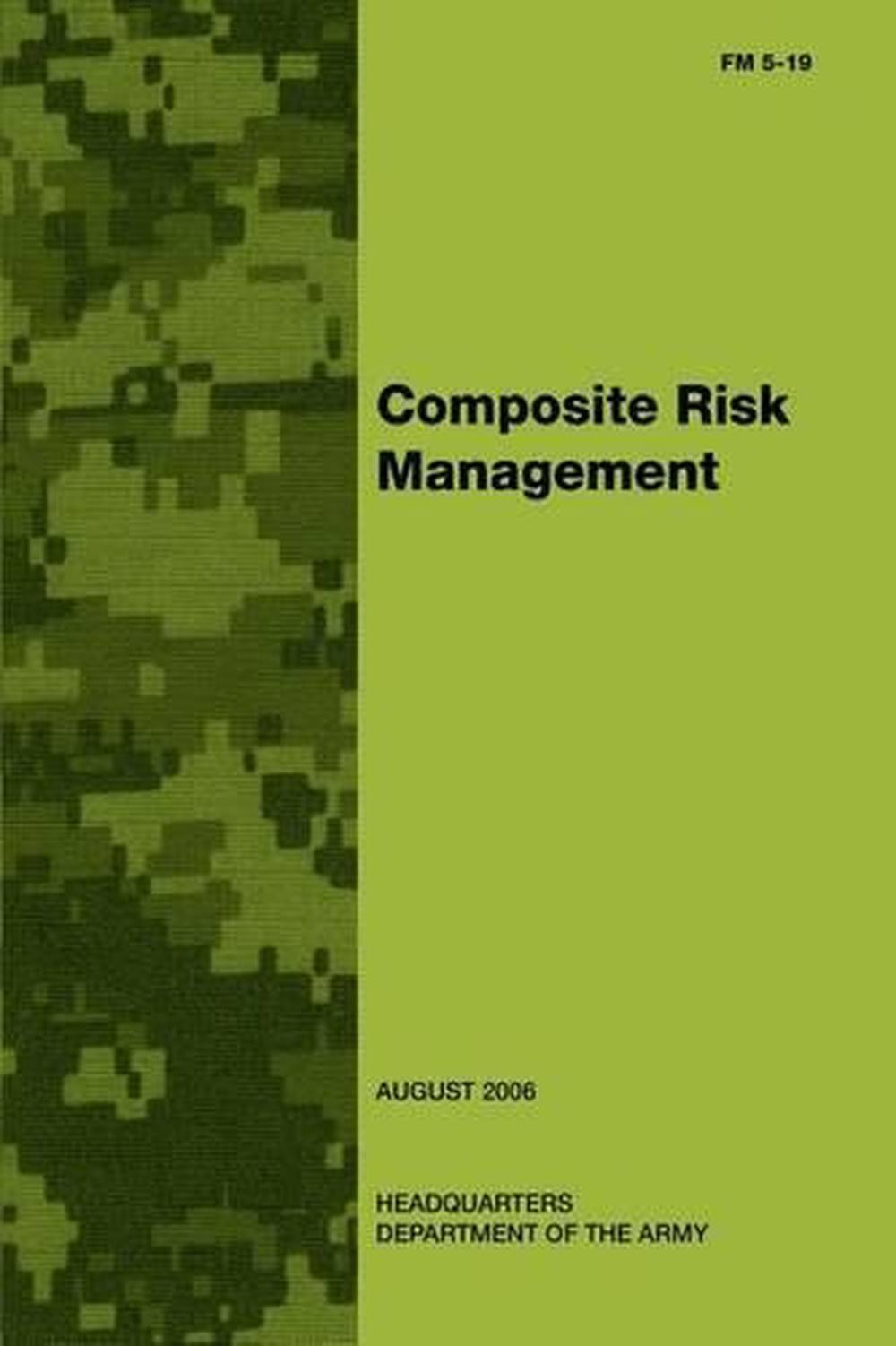 Composite Risk Management (FM 519) by Department of the Army (English