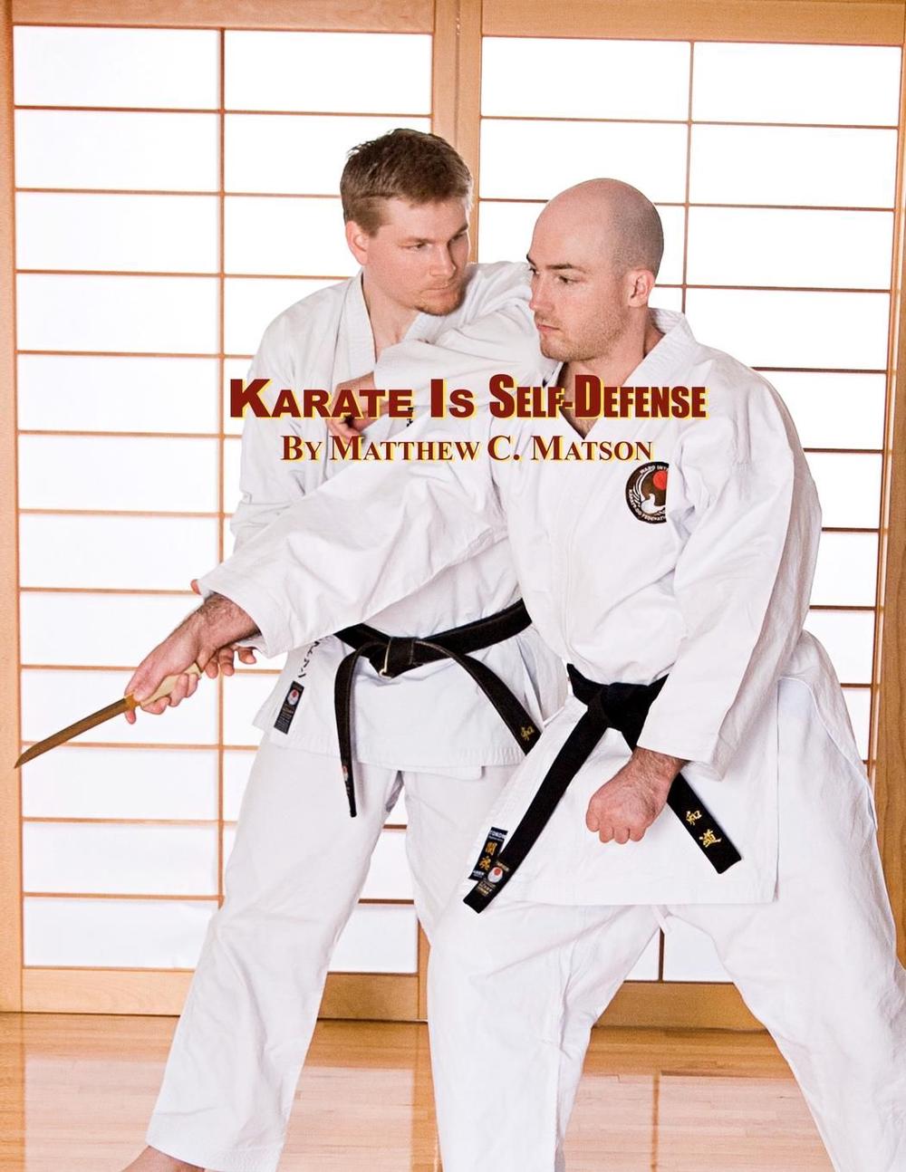 Karate Is SelfDefense by Matthew C. Matson (English) Paperback Book
