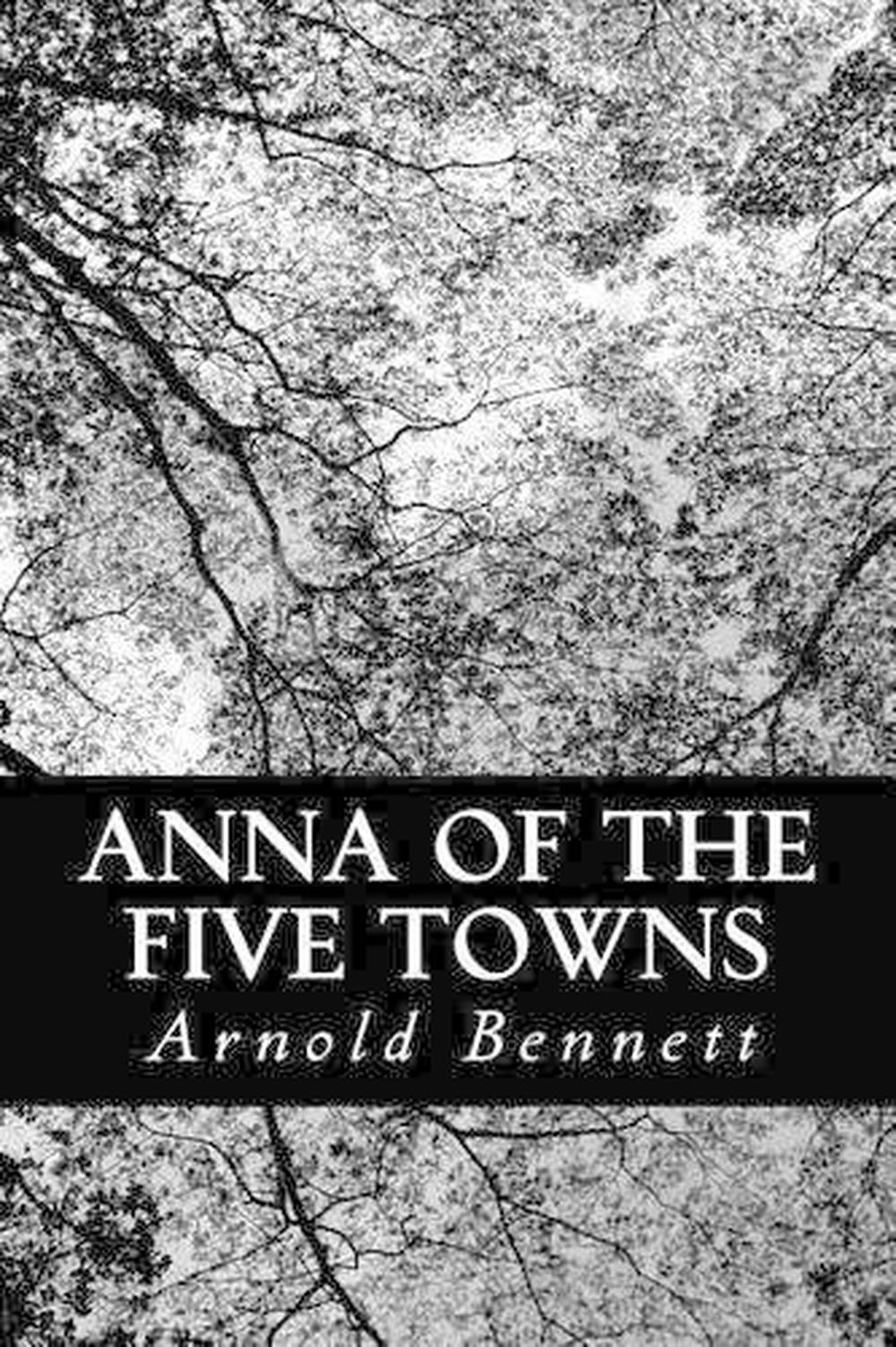 82 List Arnold Bennett Books Five Towns for Learn
