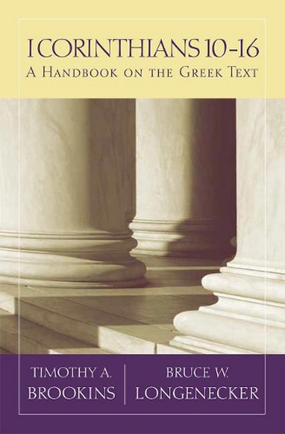 1 Corinthians 1016 A Handbook on the Greek Text by