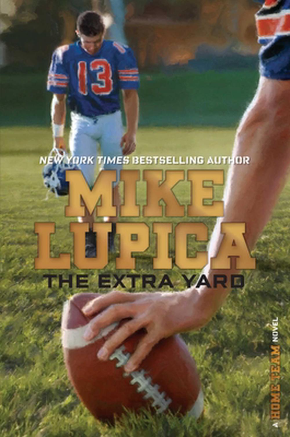 the-extra-yard-by-mike-lupica-english-paperback-book-free-shipping