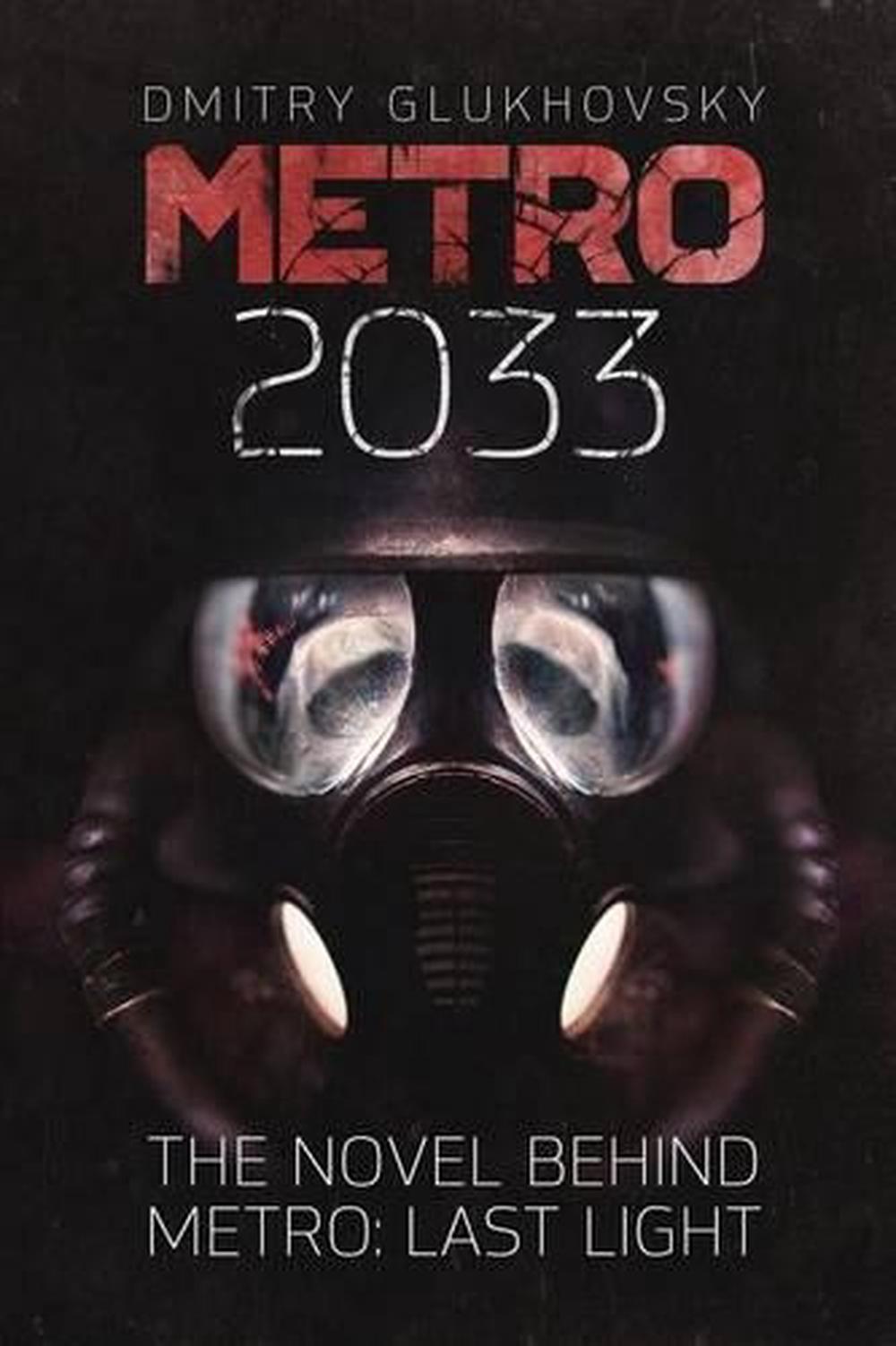 metro 2033 by dmitry glukhovsky