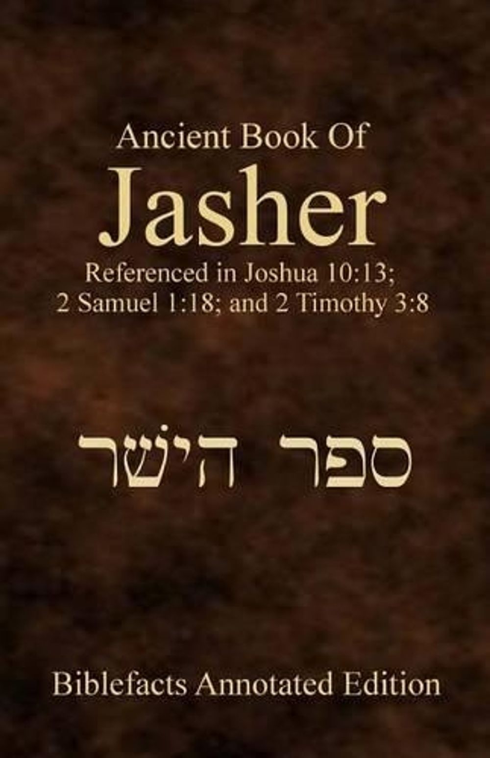 Ancient Book of Jasher by Ken Johnson (English) Paperback Book Free ...
