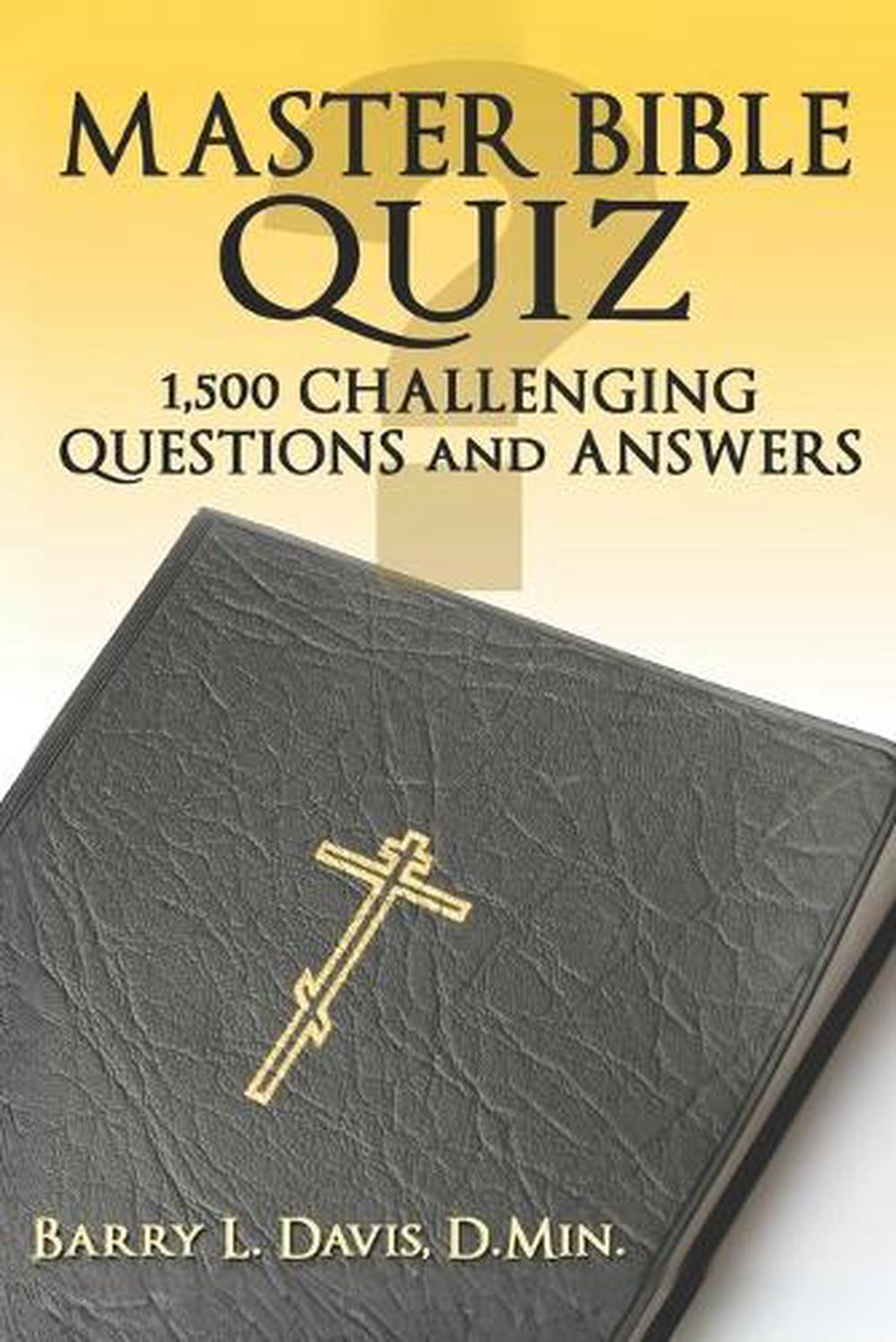 master-bible-quiz-1-500-challenging-questions-and-answers-by-barry-l