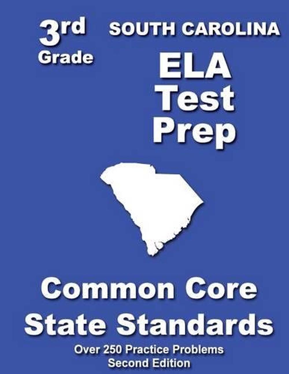 South Carolina 3rd Grade Ela Test Prep Common Core Learning Standards