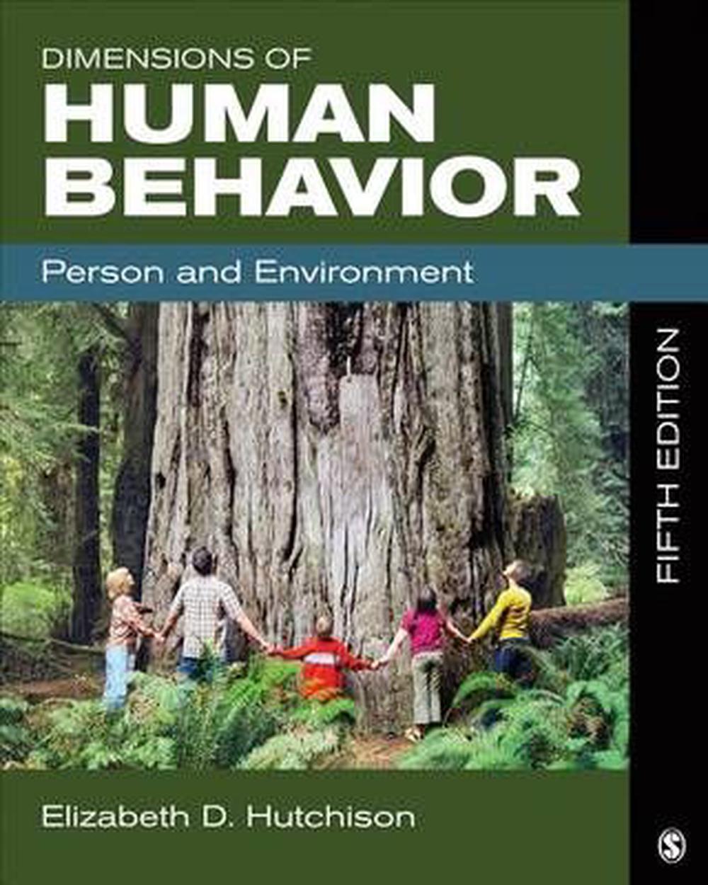 Dimensions of Human Behavior Person and Environment by Elizabeth D