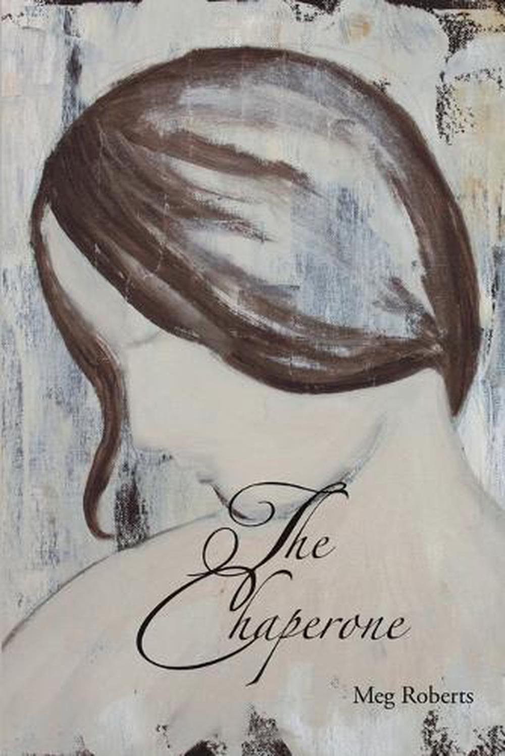 the chaperone book the chaperone book