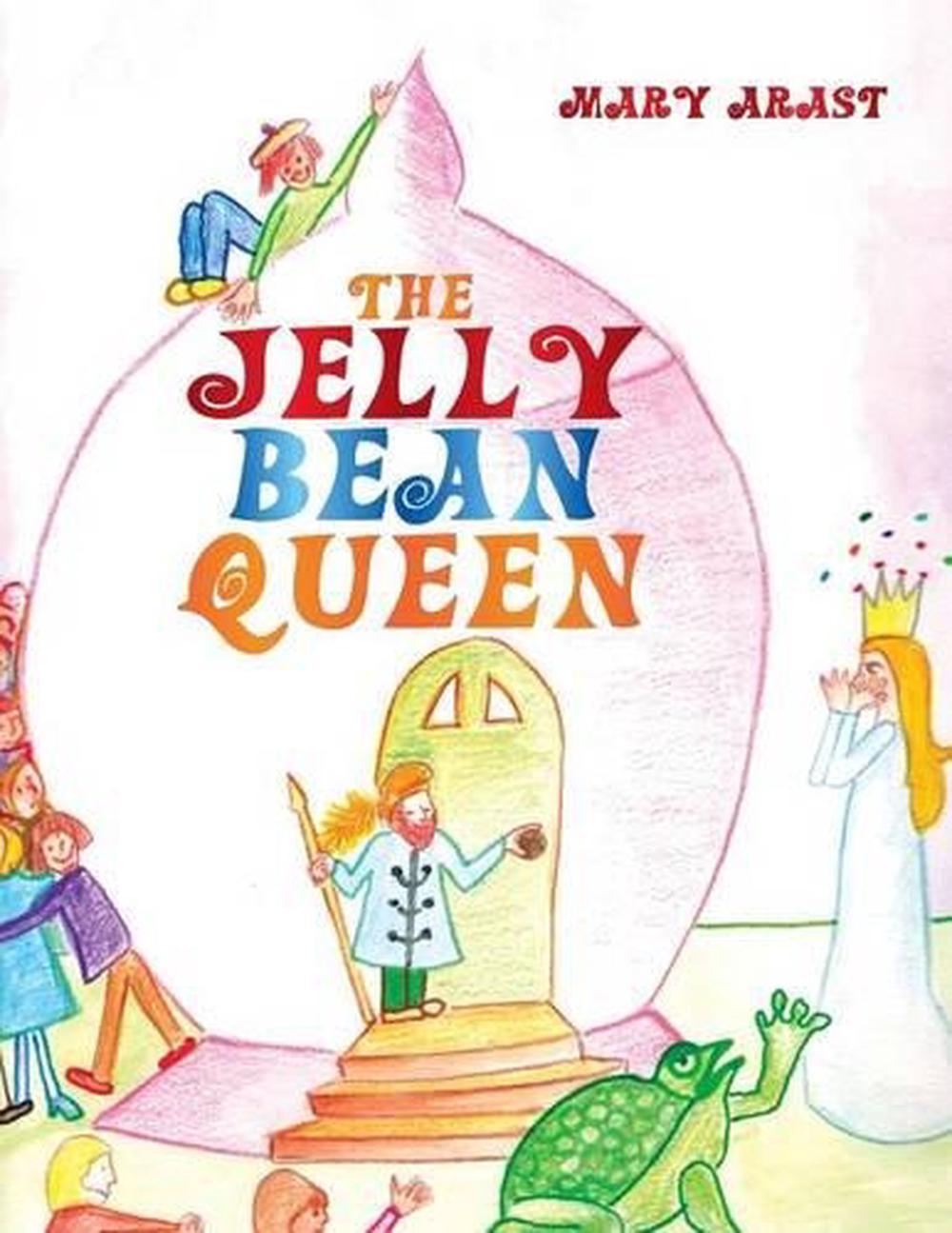 The Jelly Bean Queen by Mary Arast (English) Paperback Book Free