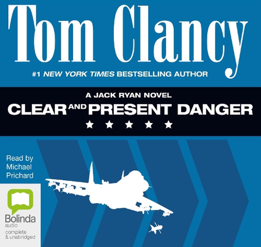 clear and present danger by tom clancy