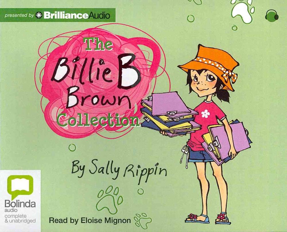 The Billie B Brown Collection By Sally Rippin (English) Compact Disc ...