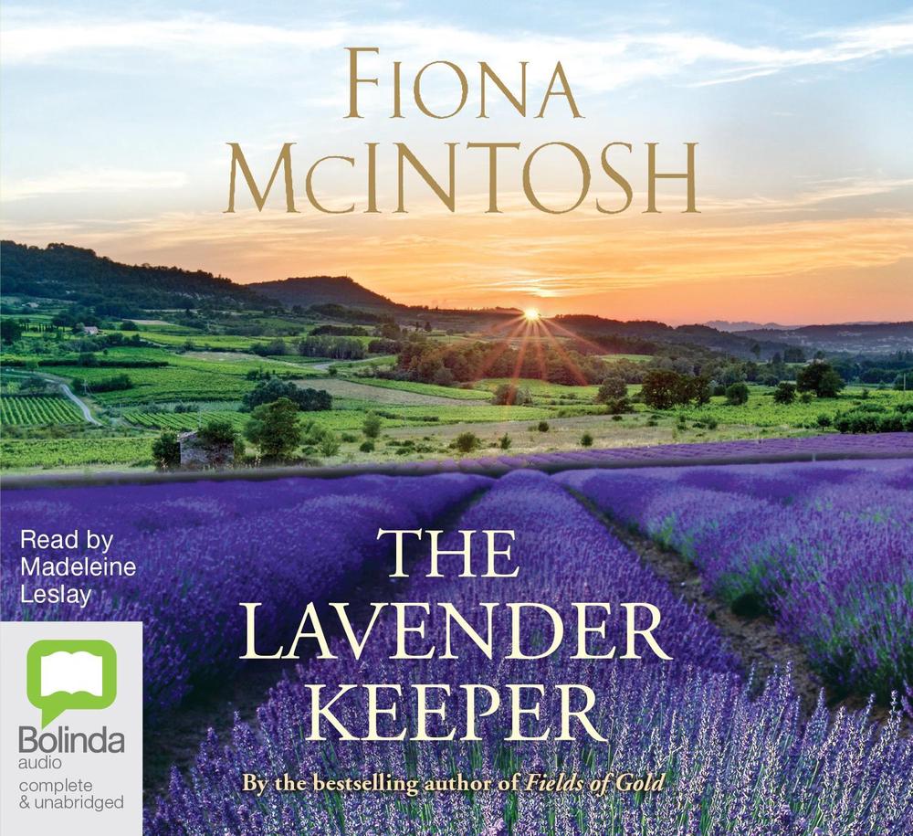 The Lavender Keeper by Fiona McIntosh (English) Compact Disc Book Free Shipping! 9781489341716