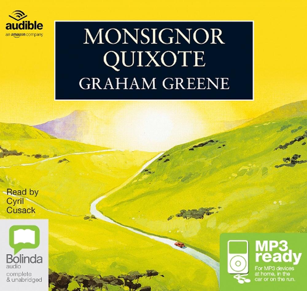 Monsignor Quixote by Graham Greene