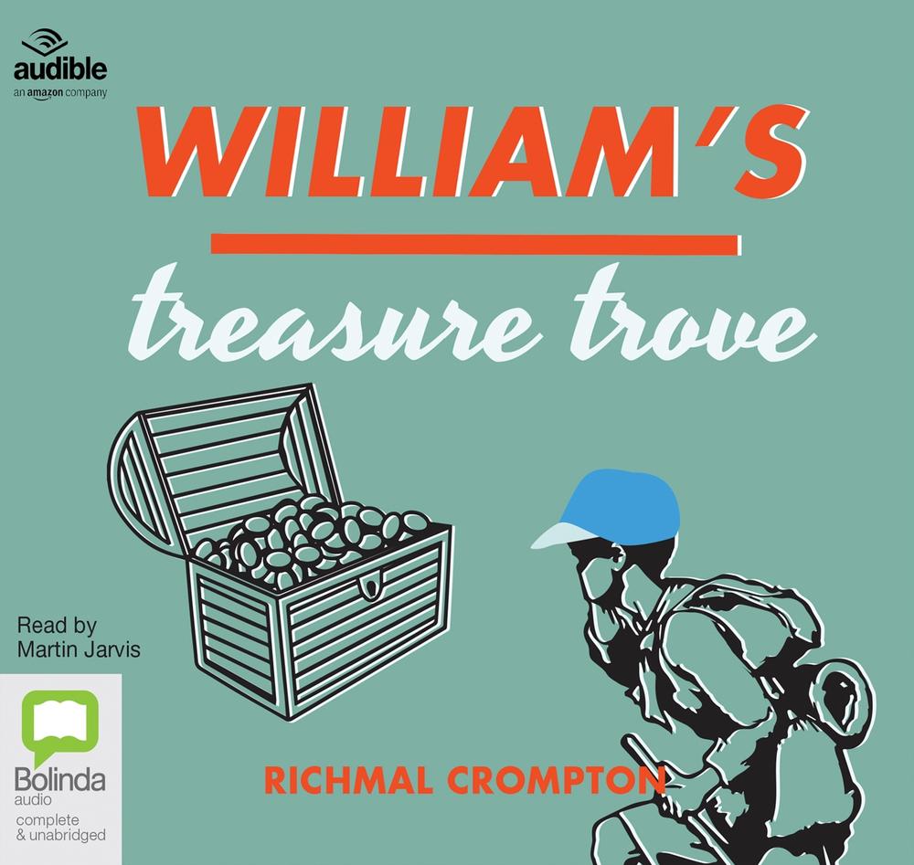 William's Treasure Trove by Richmal Crompton (English) Compact Disc