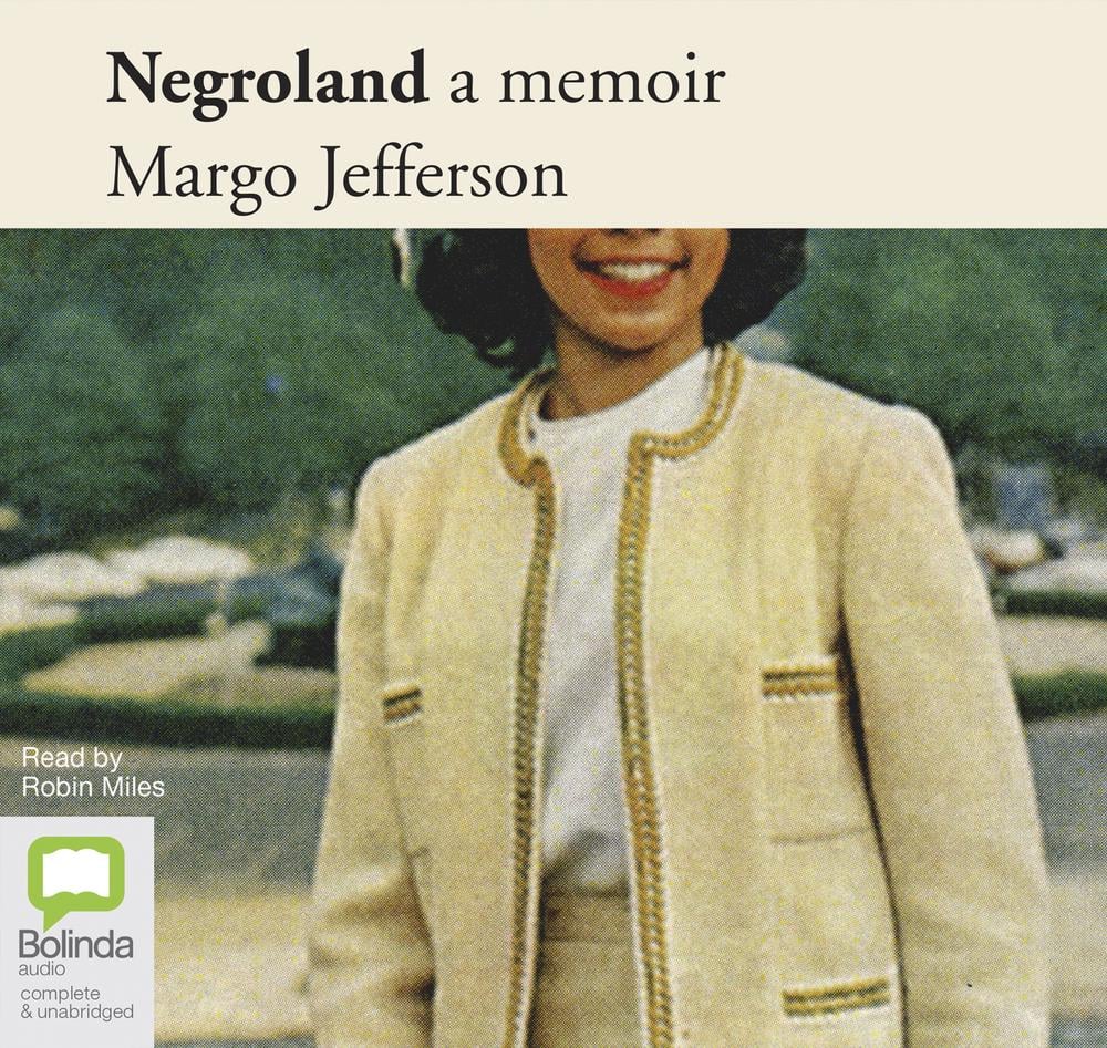 negroland a memoir by margo jefferson