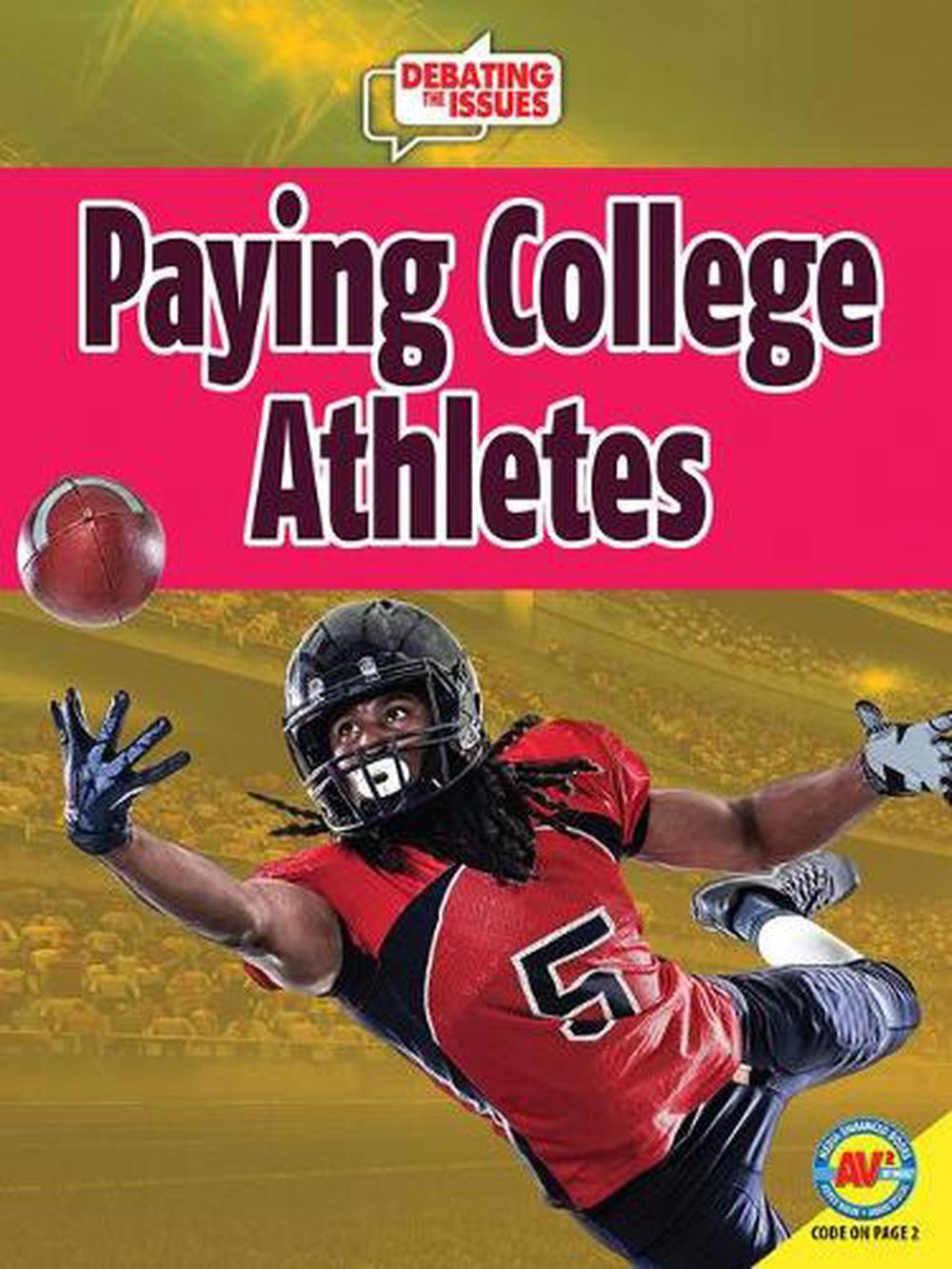 Paying College Athletes By Gail Terp English Library Binding Book Free Shippin 9781489696045