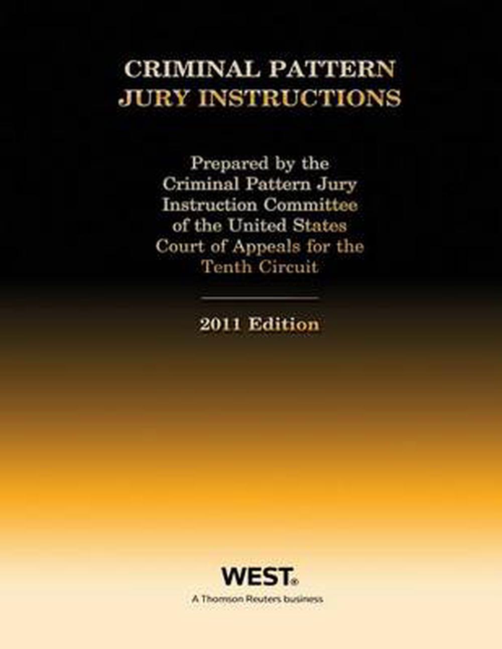 Criminal Pattern Jury Instructions by Criminal Pattern For the Tenth