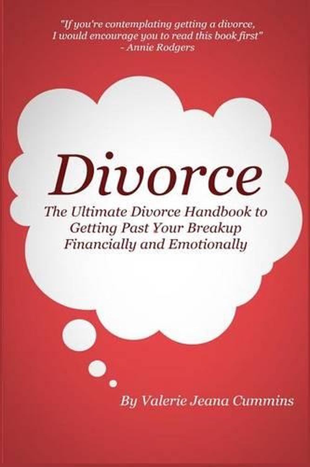Unexpected Blessing After Divorce Novel Divorce - The Ultimate Divorce Handbook to Getting Past Your Breakup